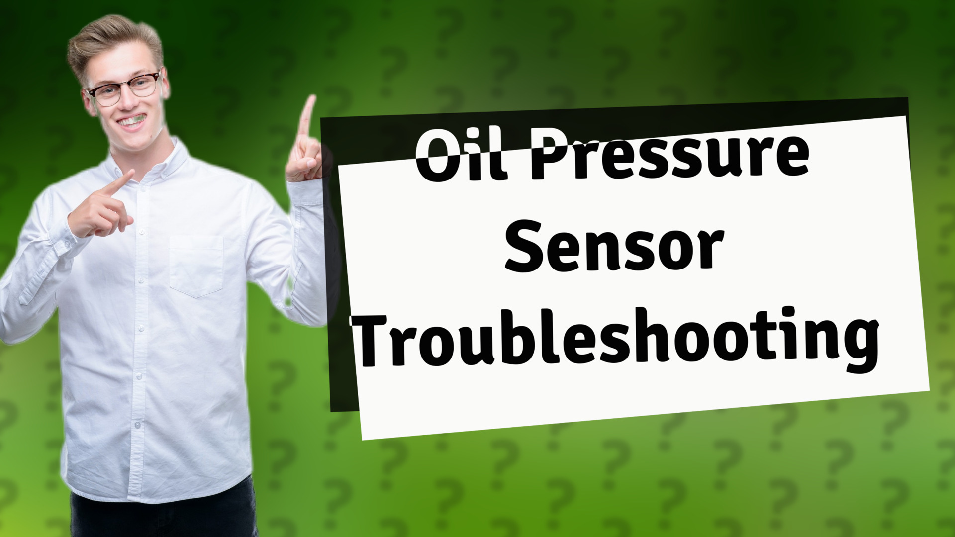 Oil Pressure Sensor Troubleshooting