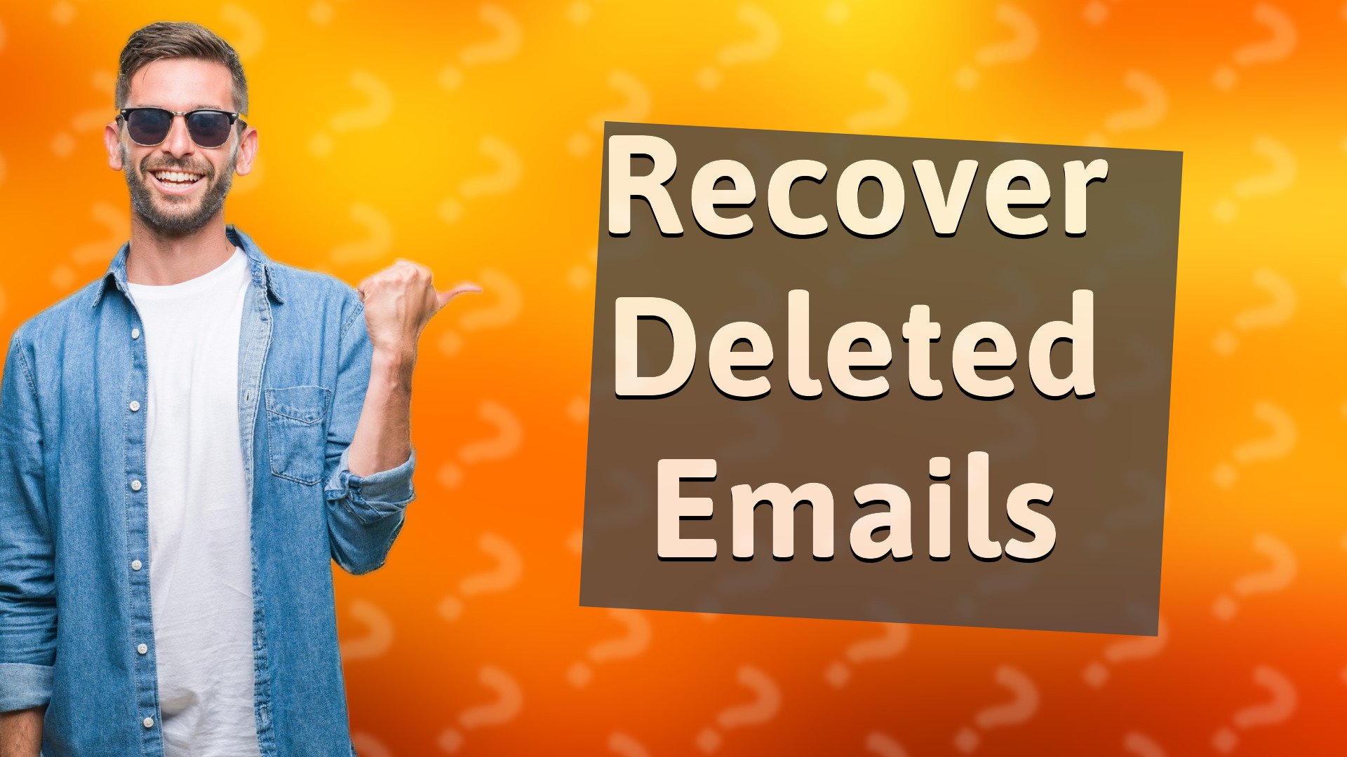 Recover Deleted Emails