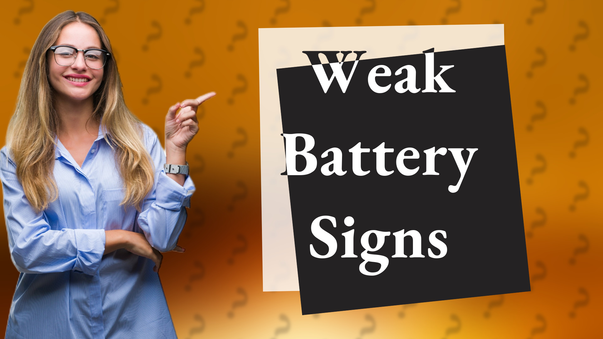 Weak Battery Signs