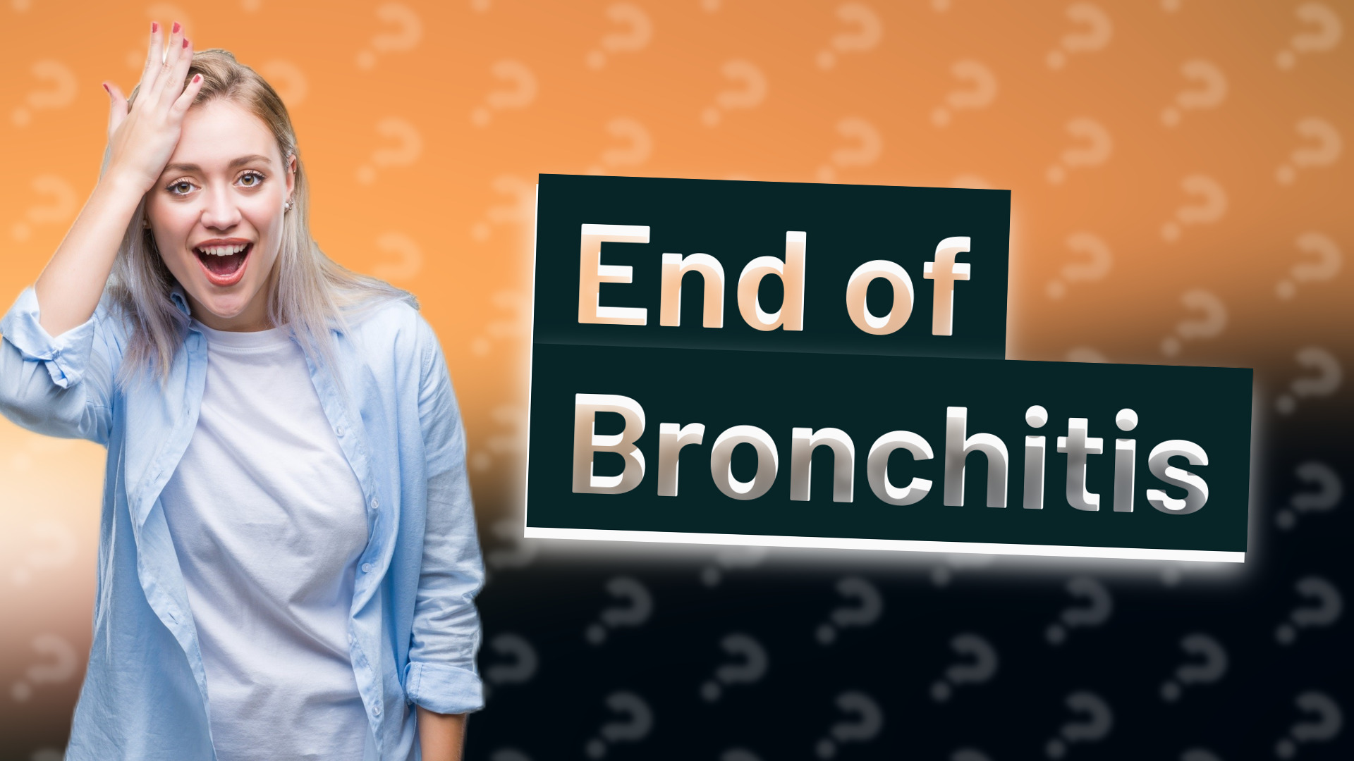 End of Bronchitis