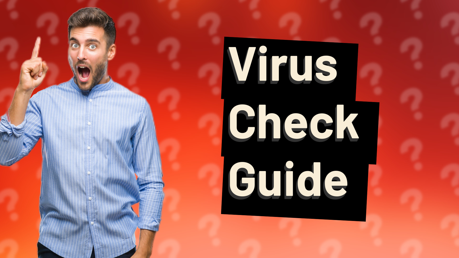 Virus Check Guide