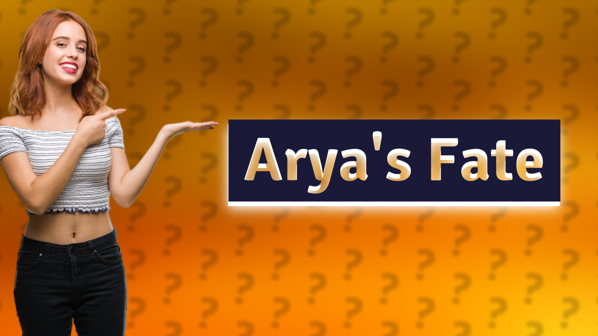 Arya's Fate