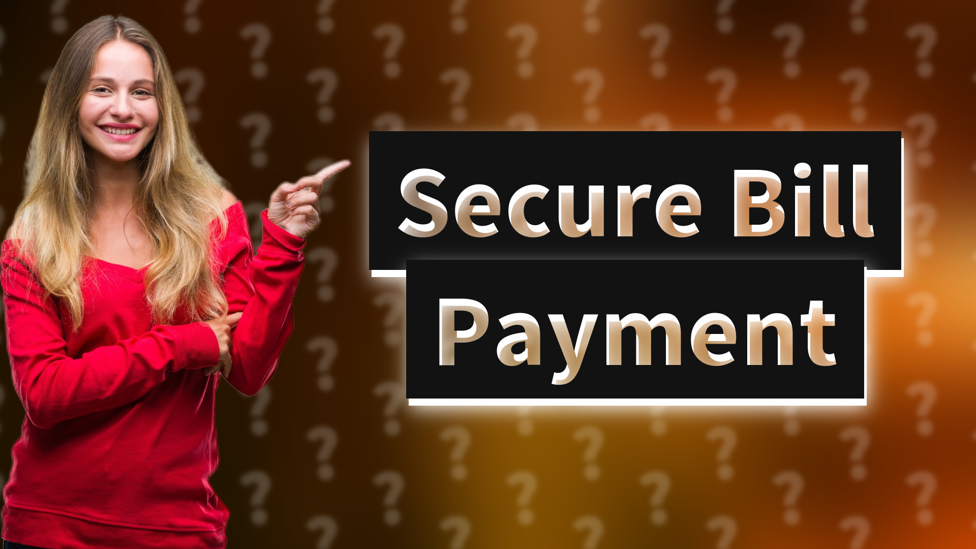 Secure Bill Payment