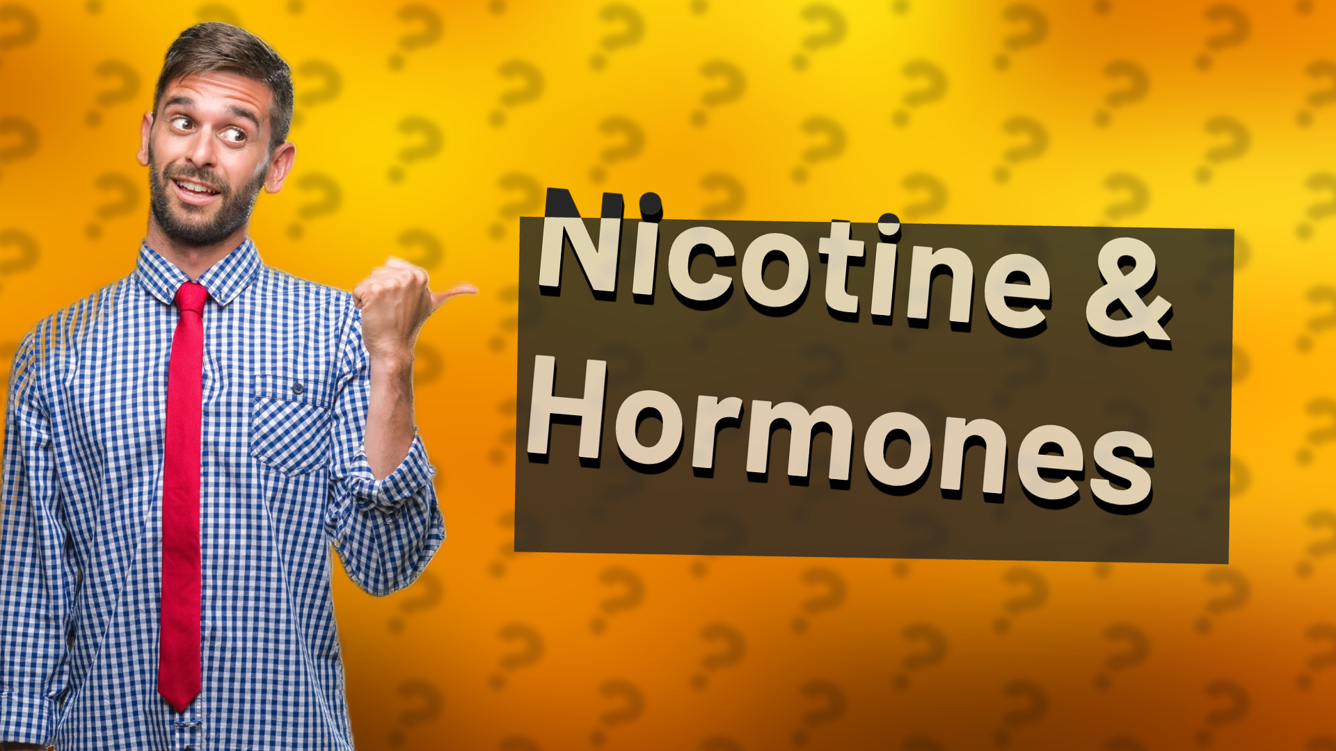 Nicotine & Hormones