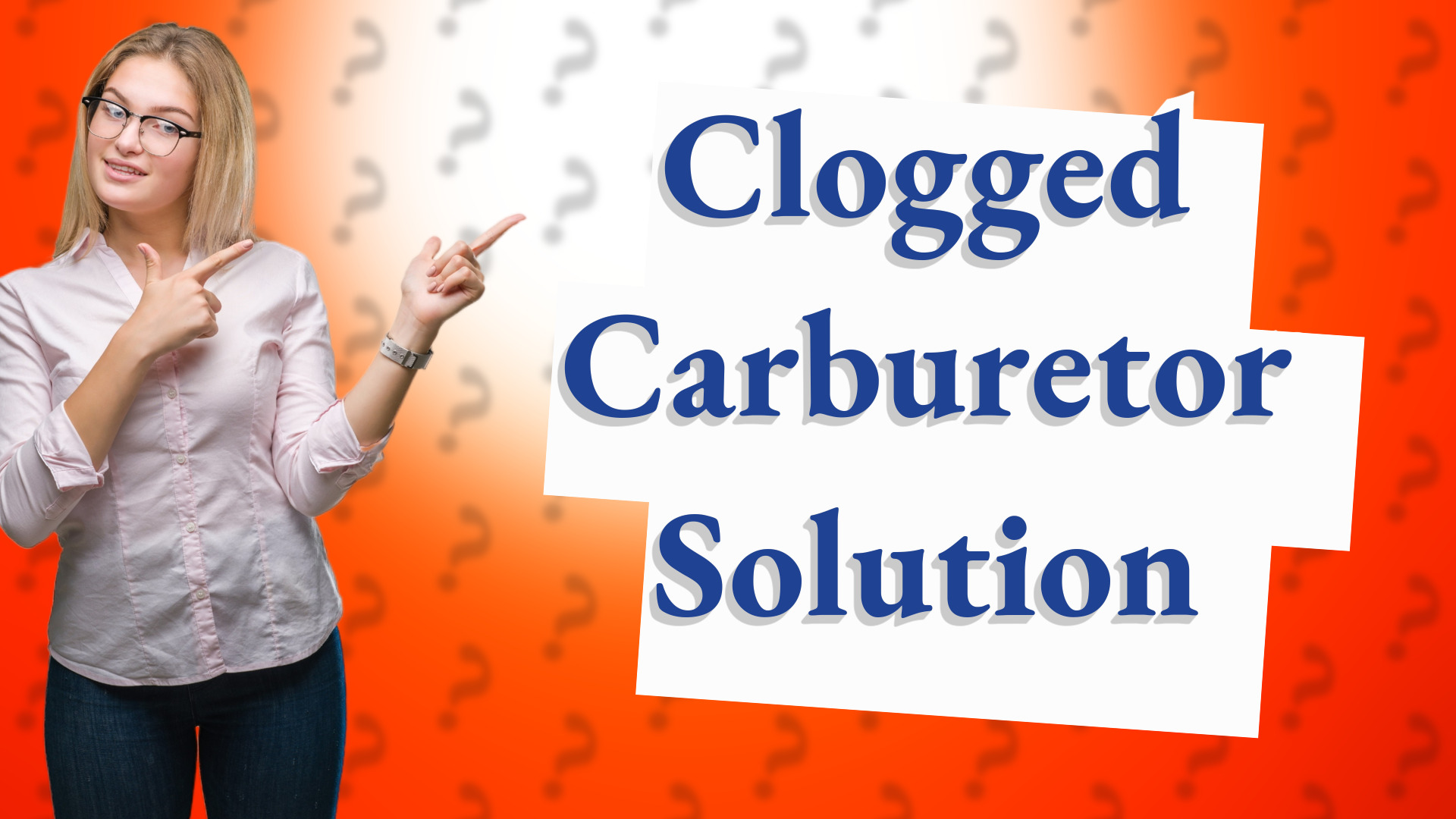 Clogged Carburetor Solution