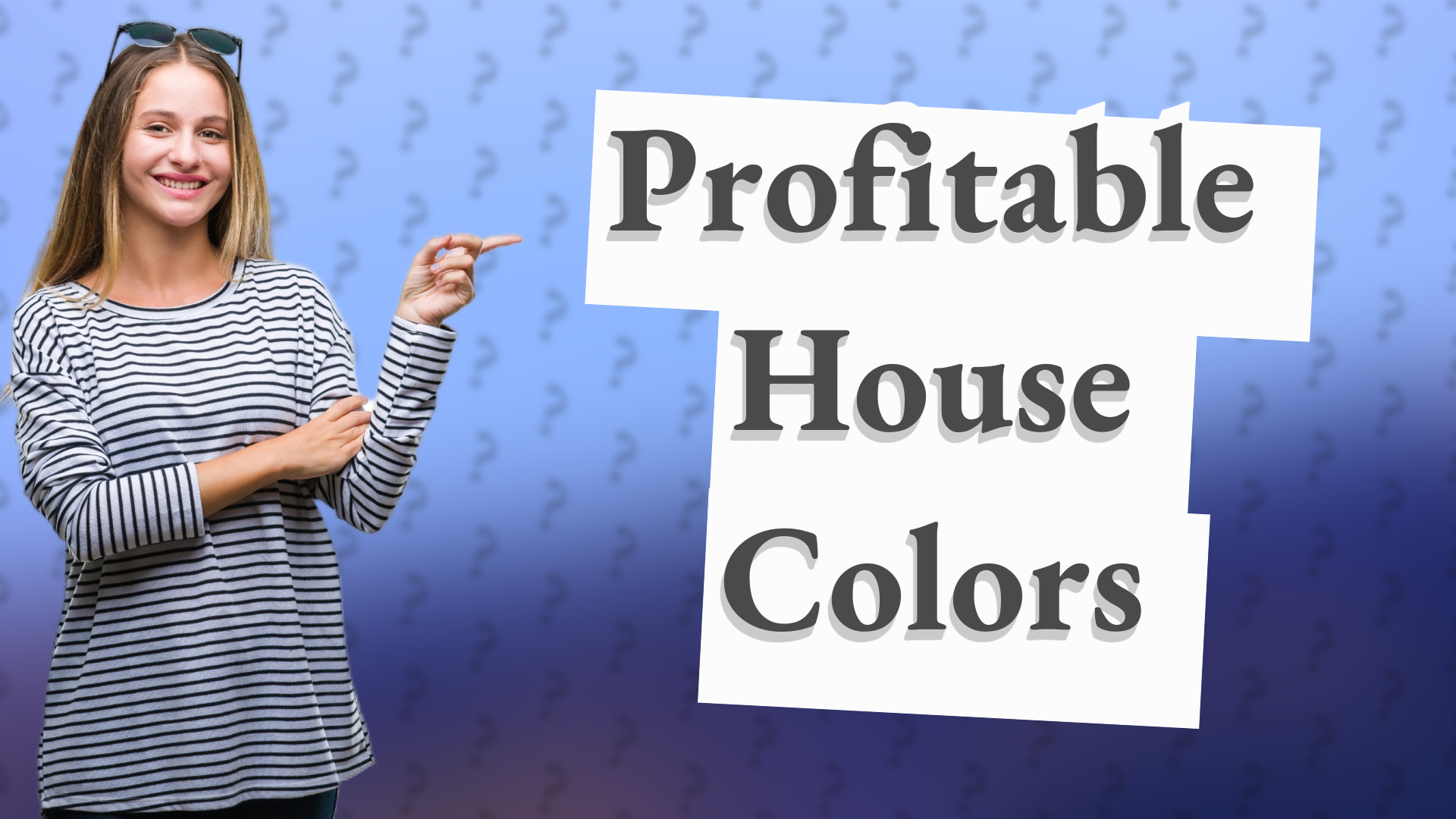 Profitable House Colors