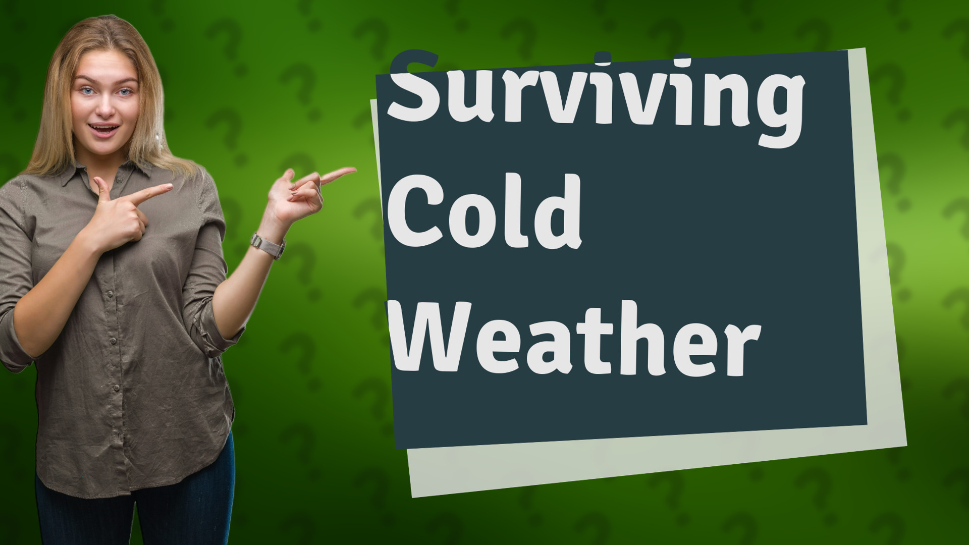 Surviving Cold Weather