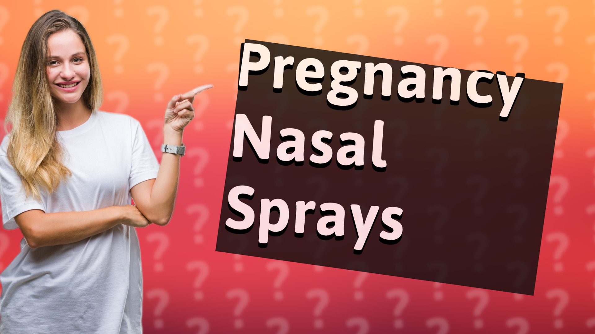Pregnancy Nasal Sprays