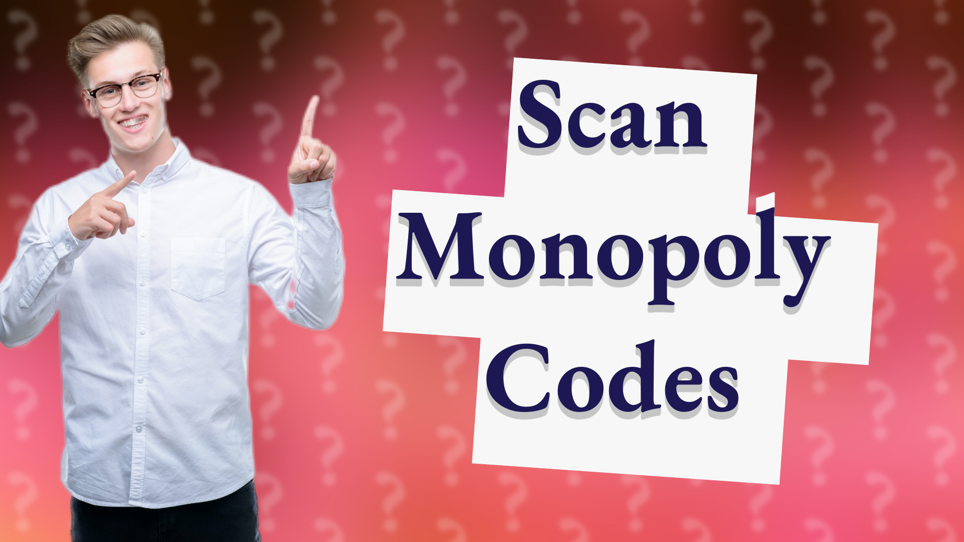 Scan Monopoly Codes