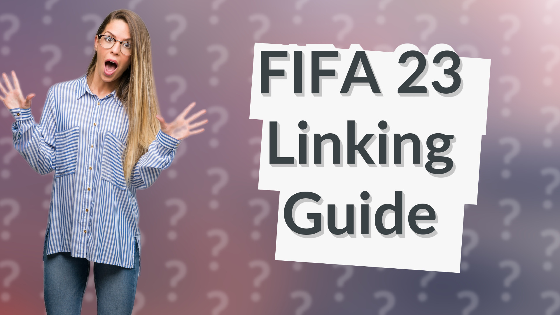 FIFA 23 Linking Guide