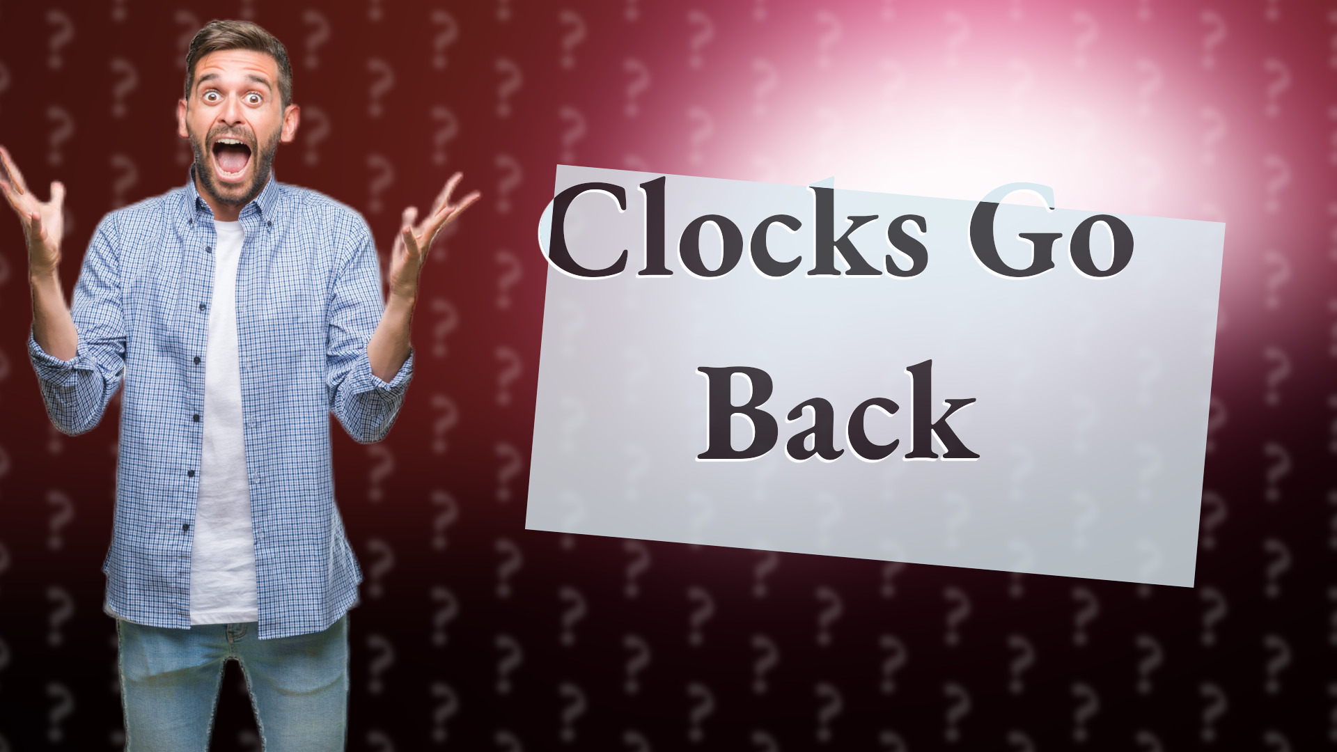 Clocks Go Back