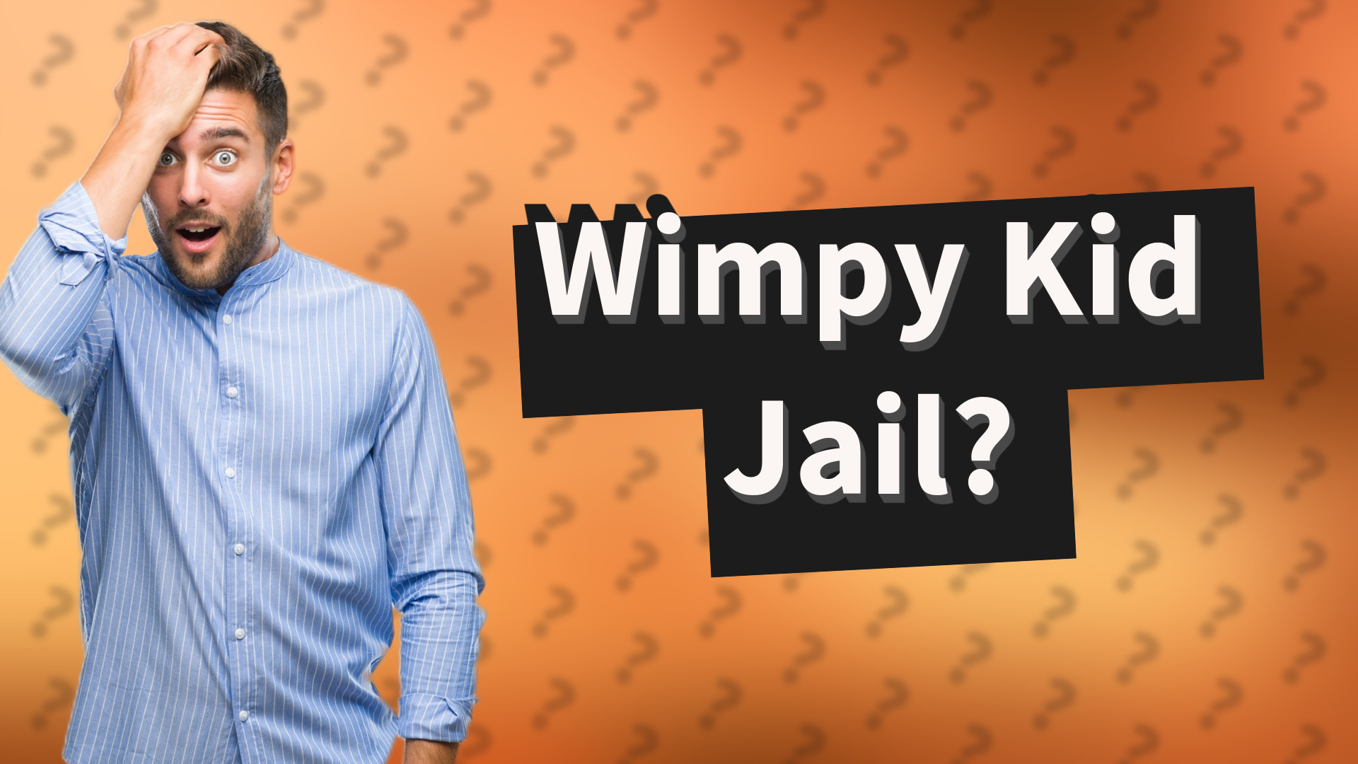 Wimpy Kid Jail?