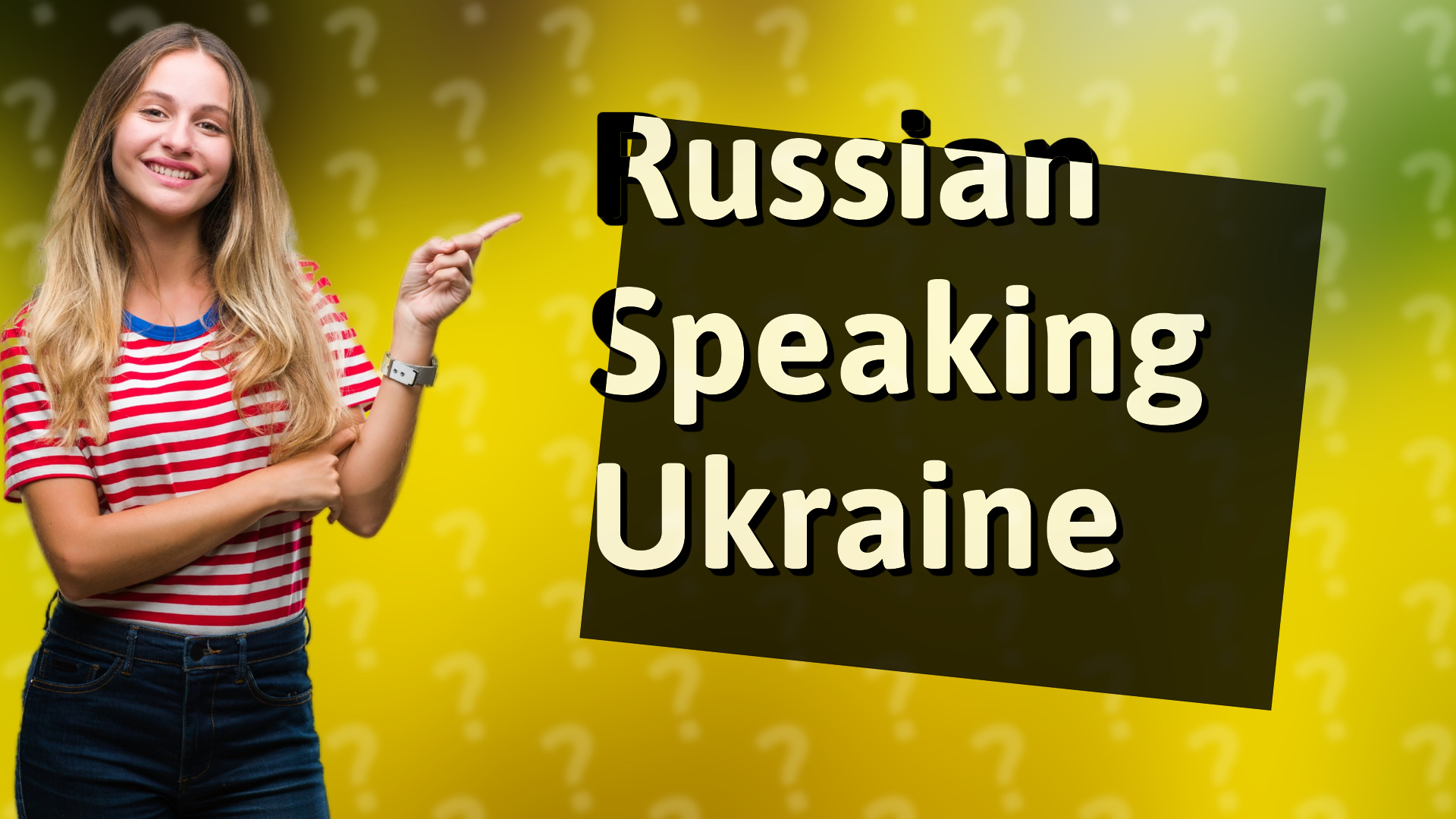 Russian Speaking Ukraine