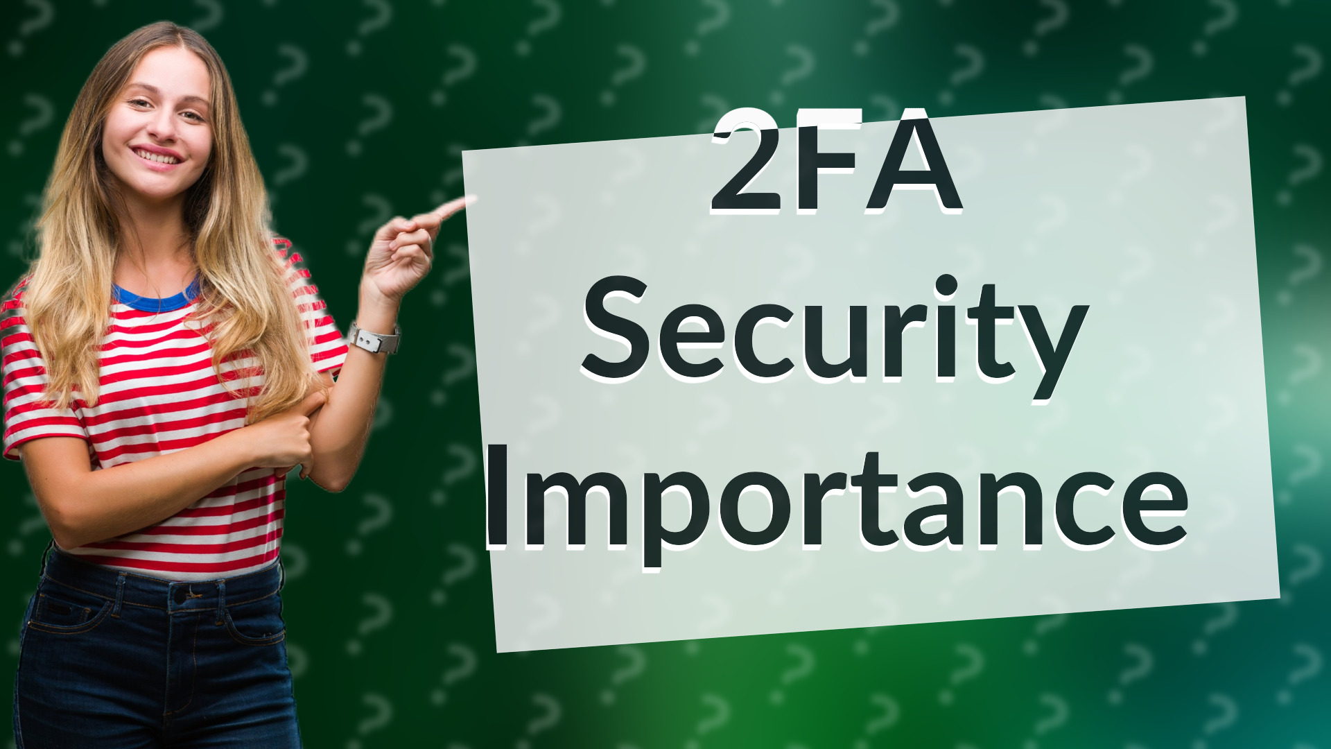 2FA Security Importance