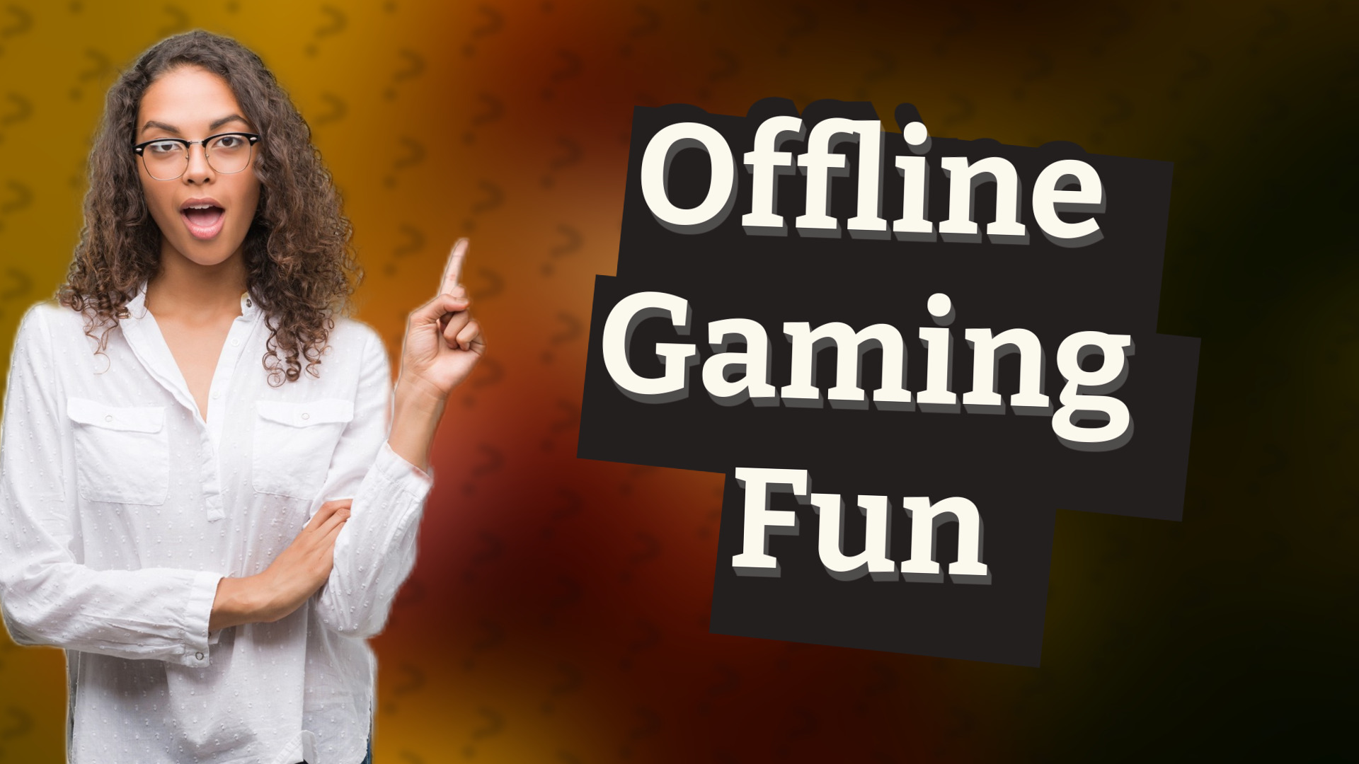 Offline Gaming Fun