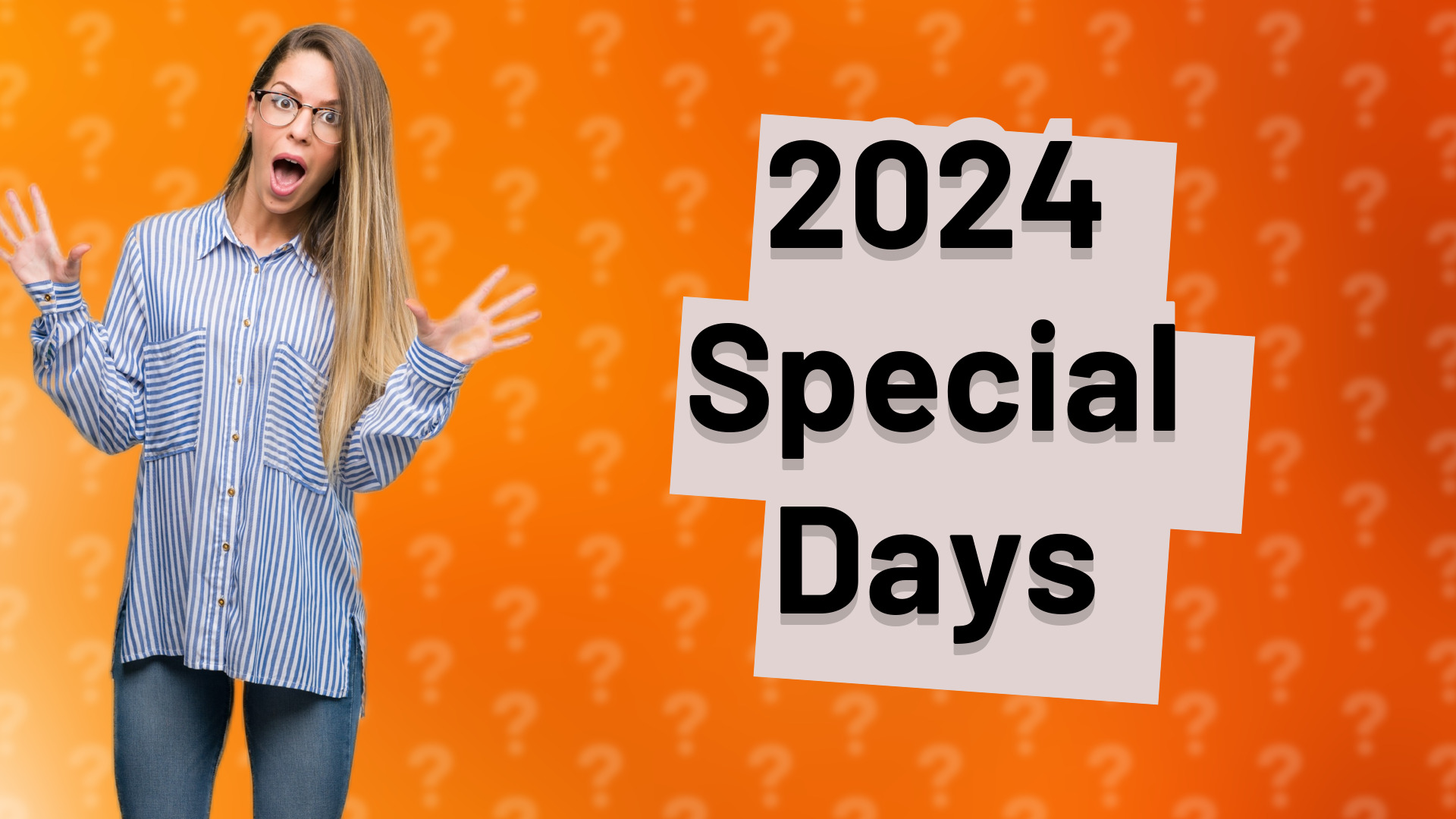 2024 Special Days