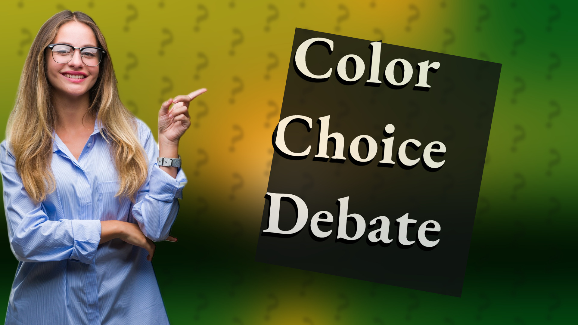 Color Choice Debate