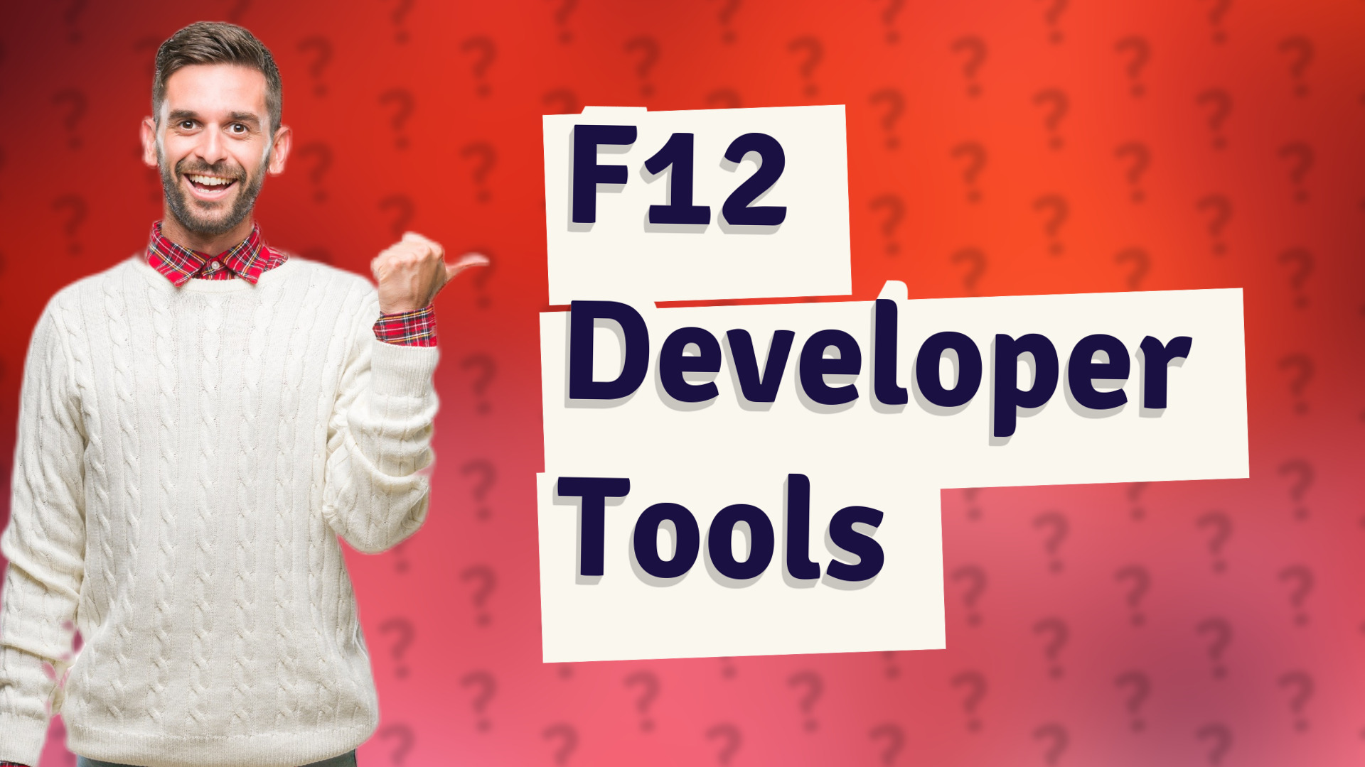 F12 Developer Tools
