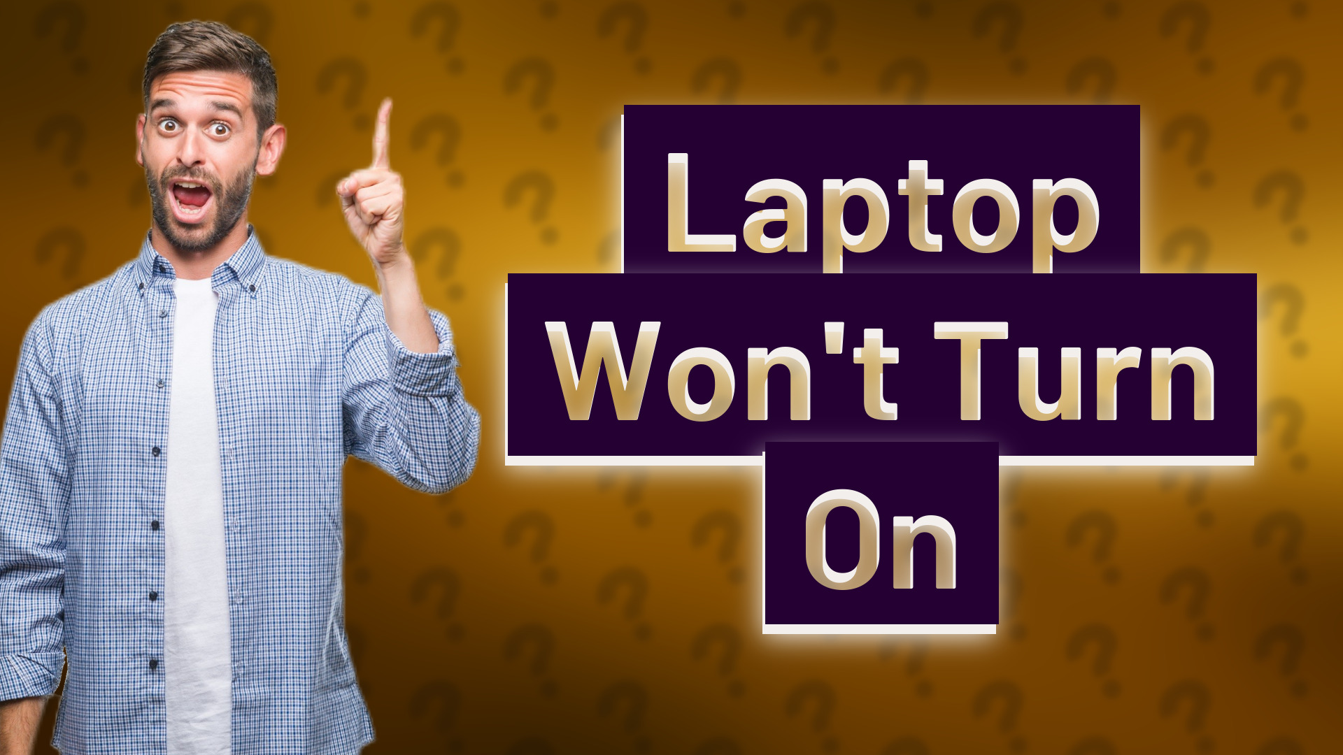 Laptop Won't Turn On