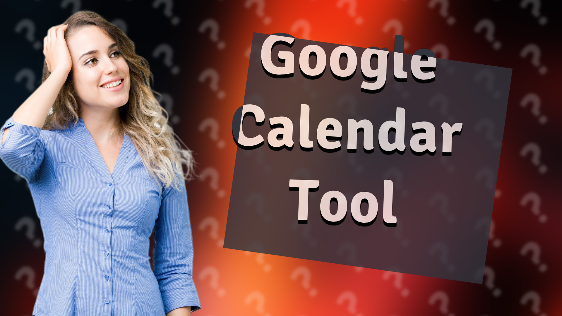 Google Calendar Tool