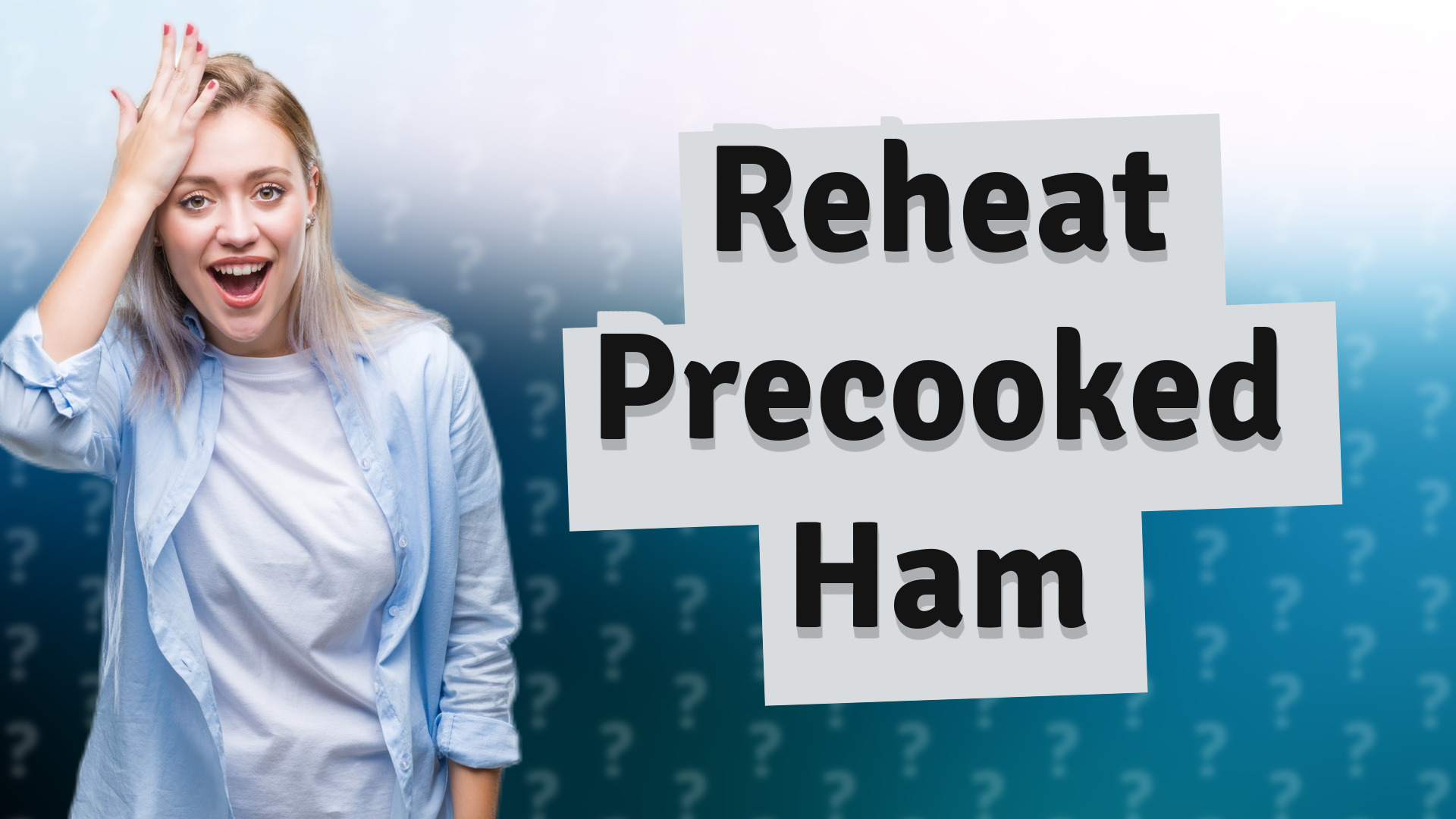 Reheat Precooked Ham