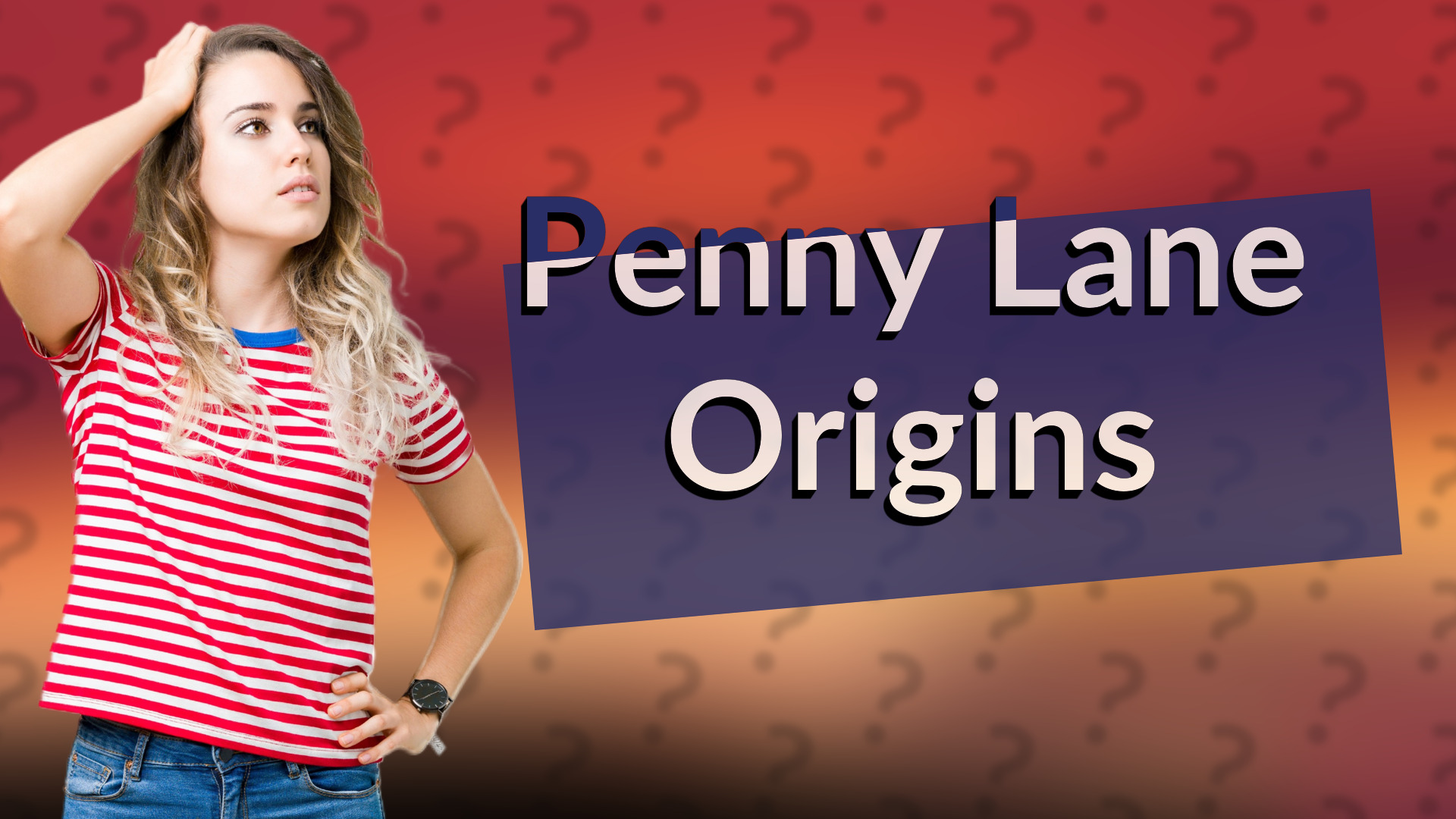 Penny Lane Origins