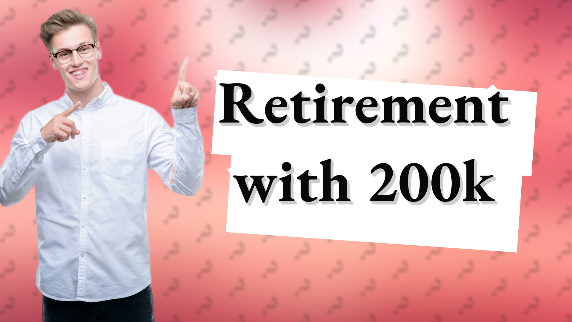 Retirement with 200k