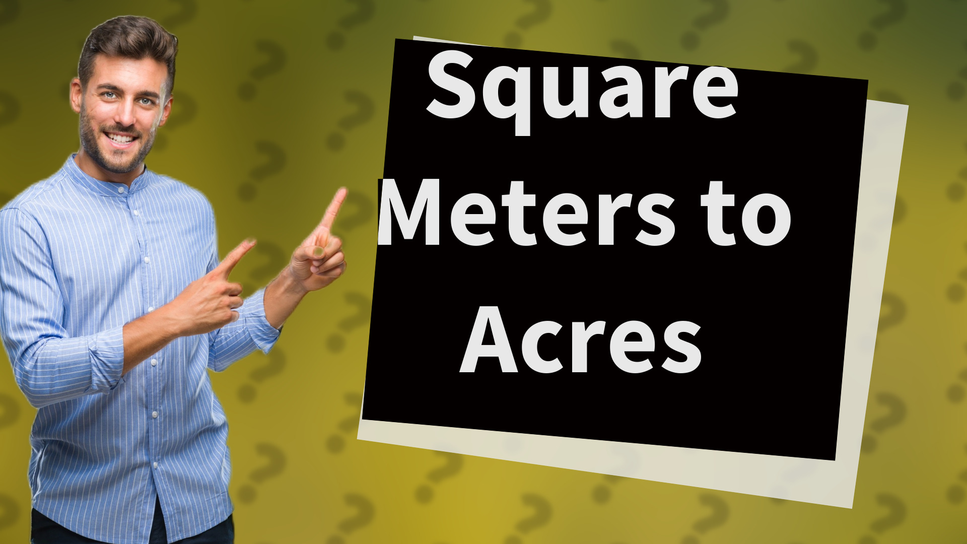 Square Meters to Acres