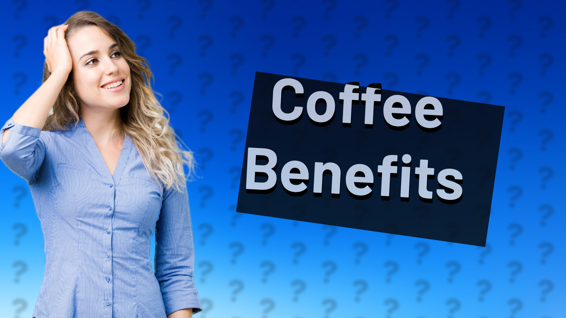 Coffee Benefits