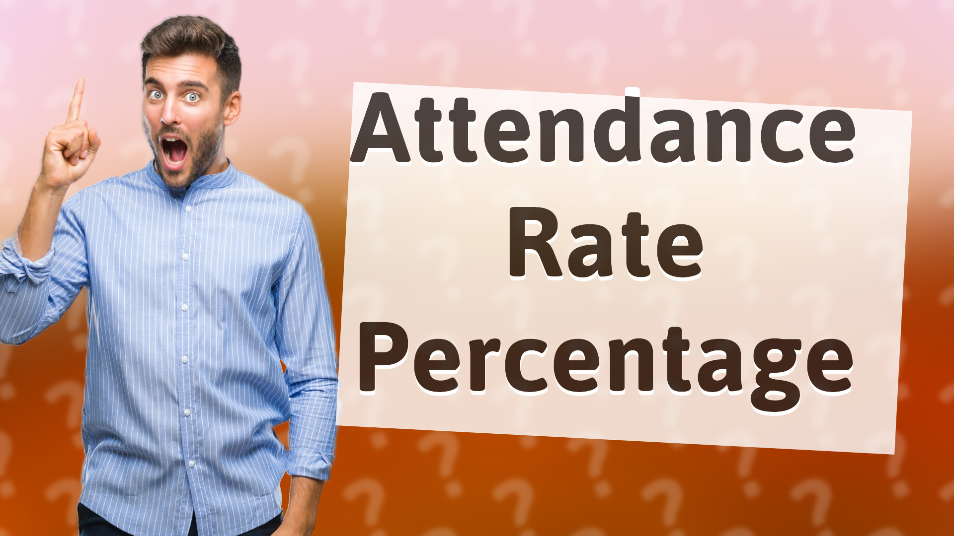 Attendance Rate Percentage