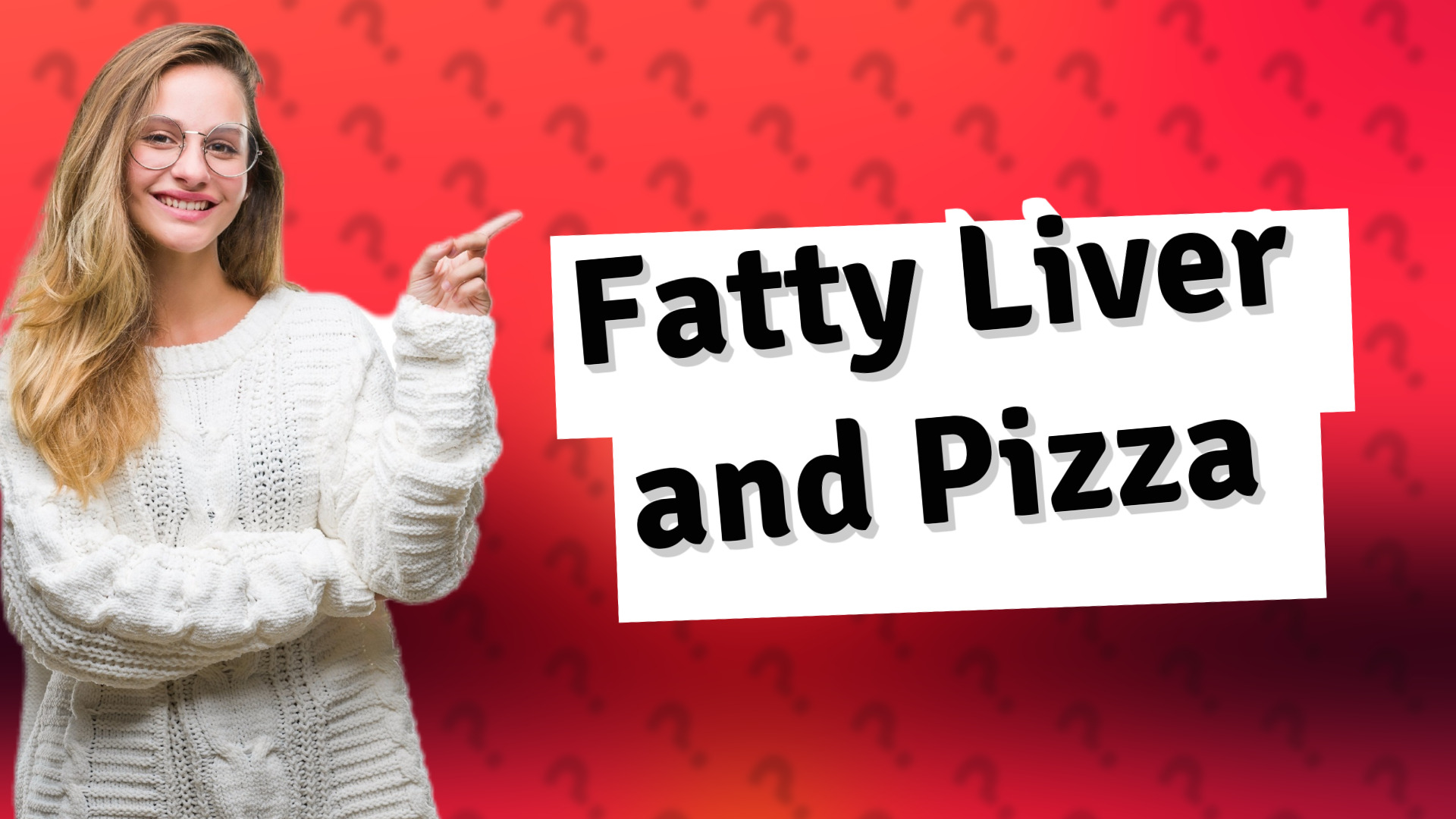 Fatty Liver and Pizza