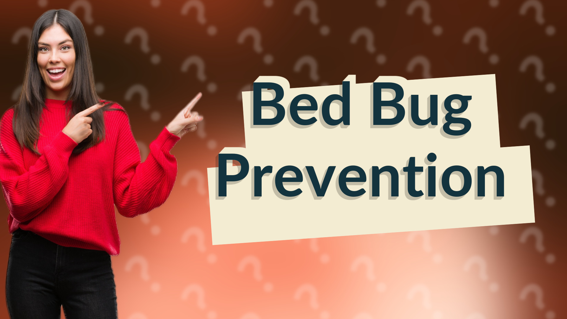 Bed Bug Prevention