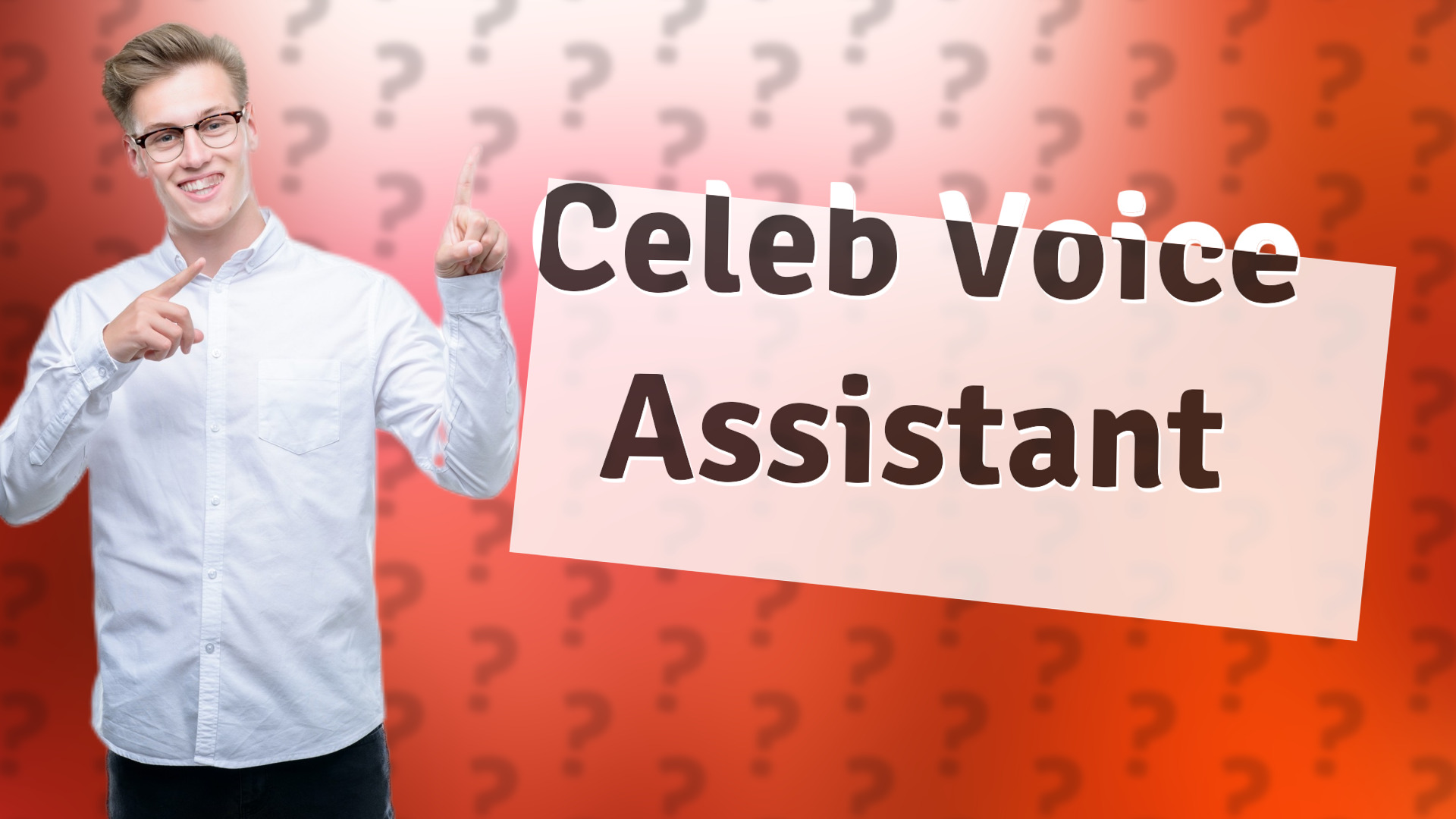 Celeb Voice Assistant