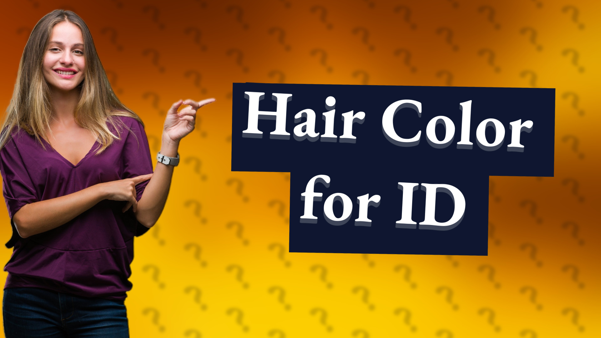 Hair Color for ID