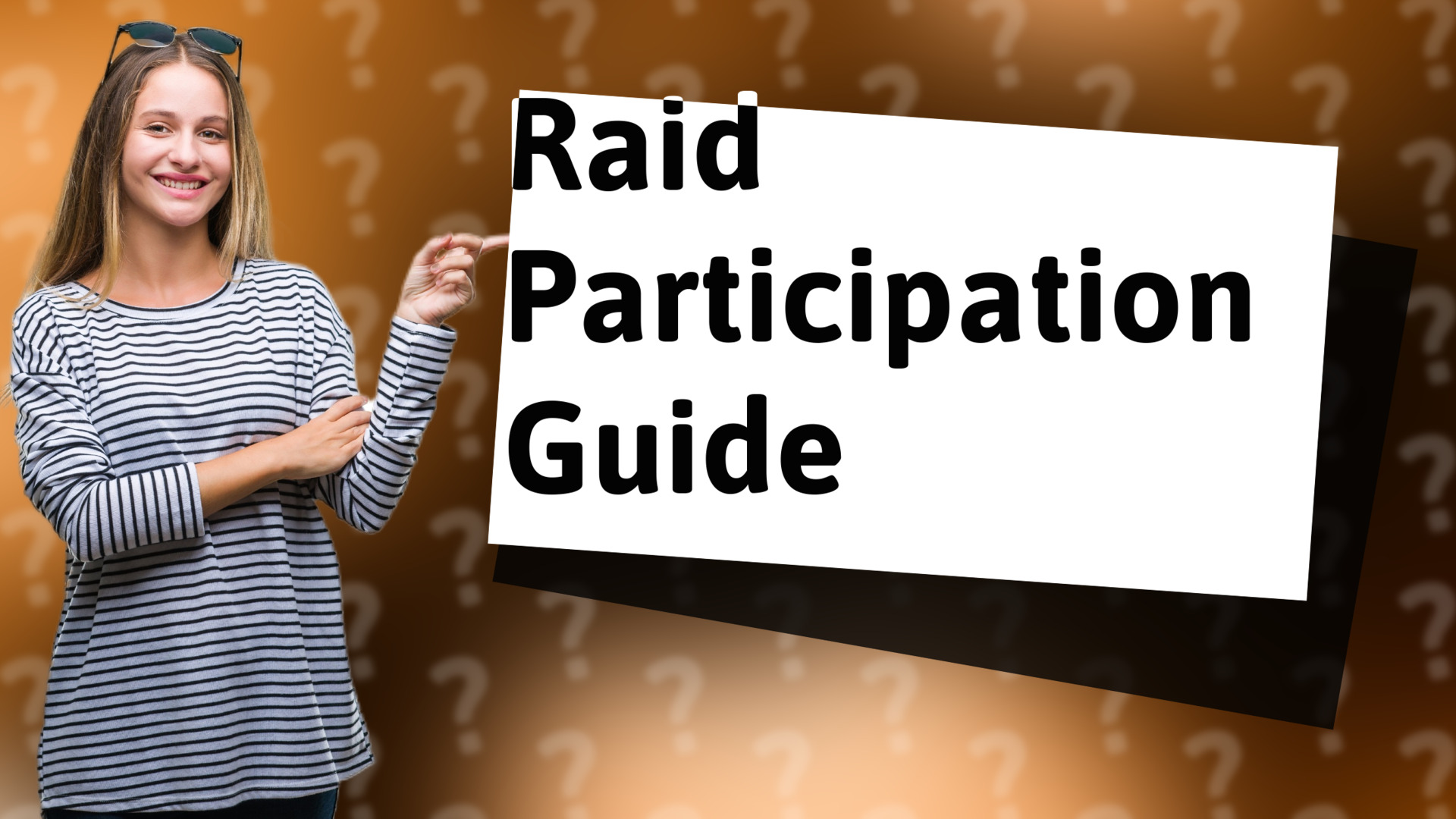 Raid Participation Guide