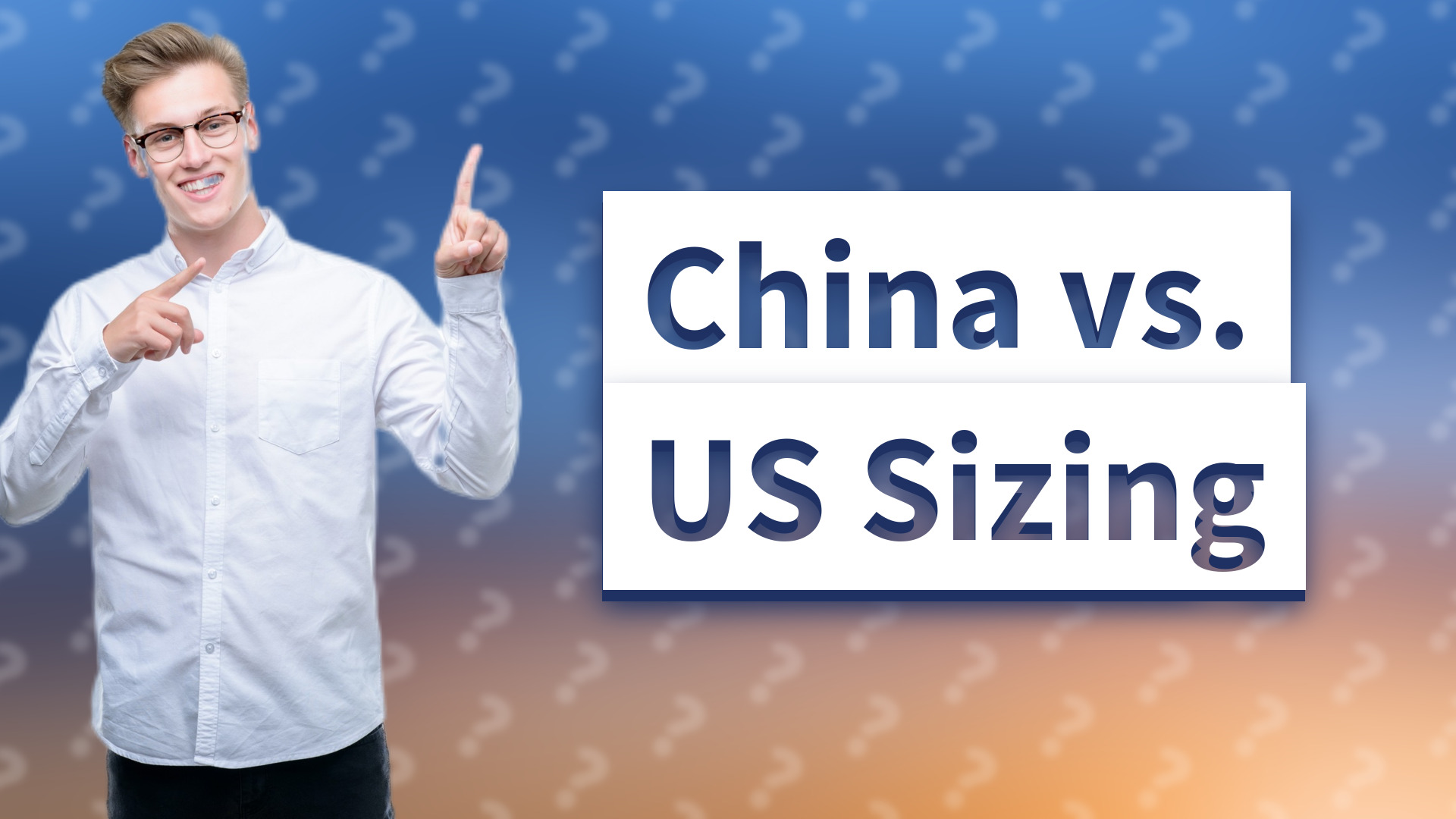 China vs. US Sizing