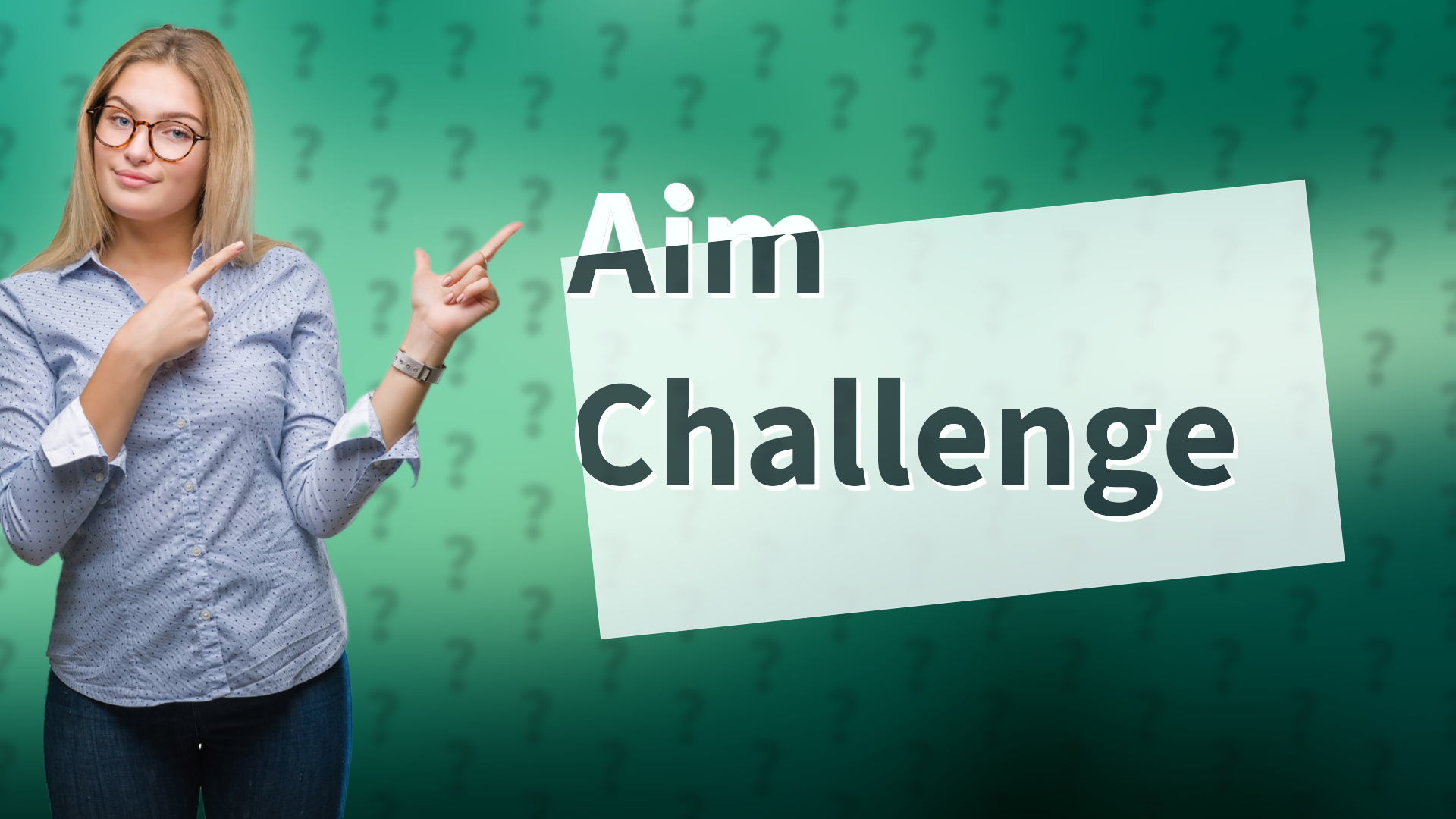 Aim Challenge