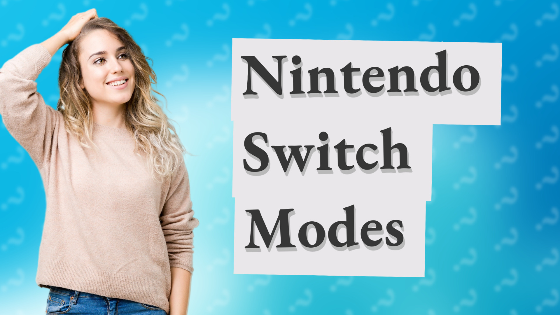 Nintendo Switch Modes