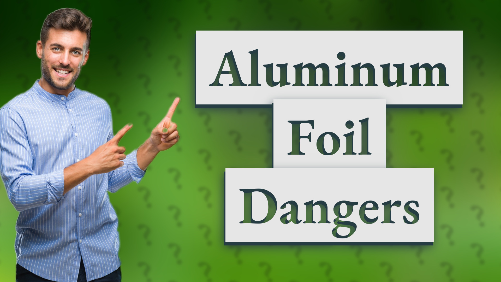 Aluminum Foil Dangers