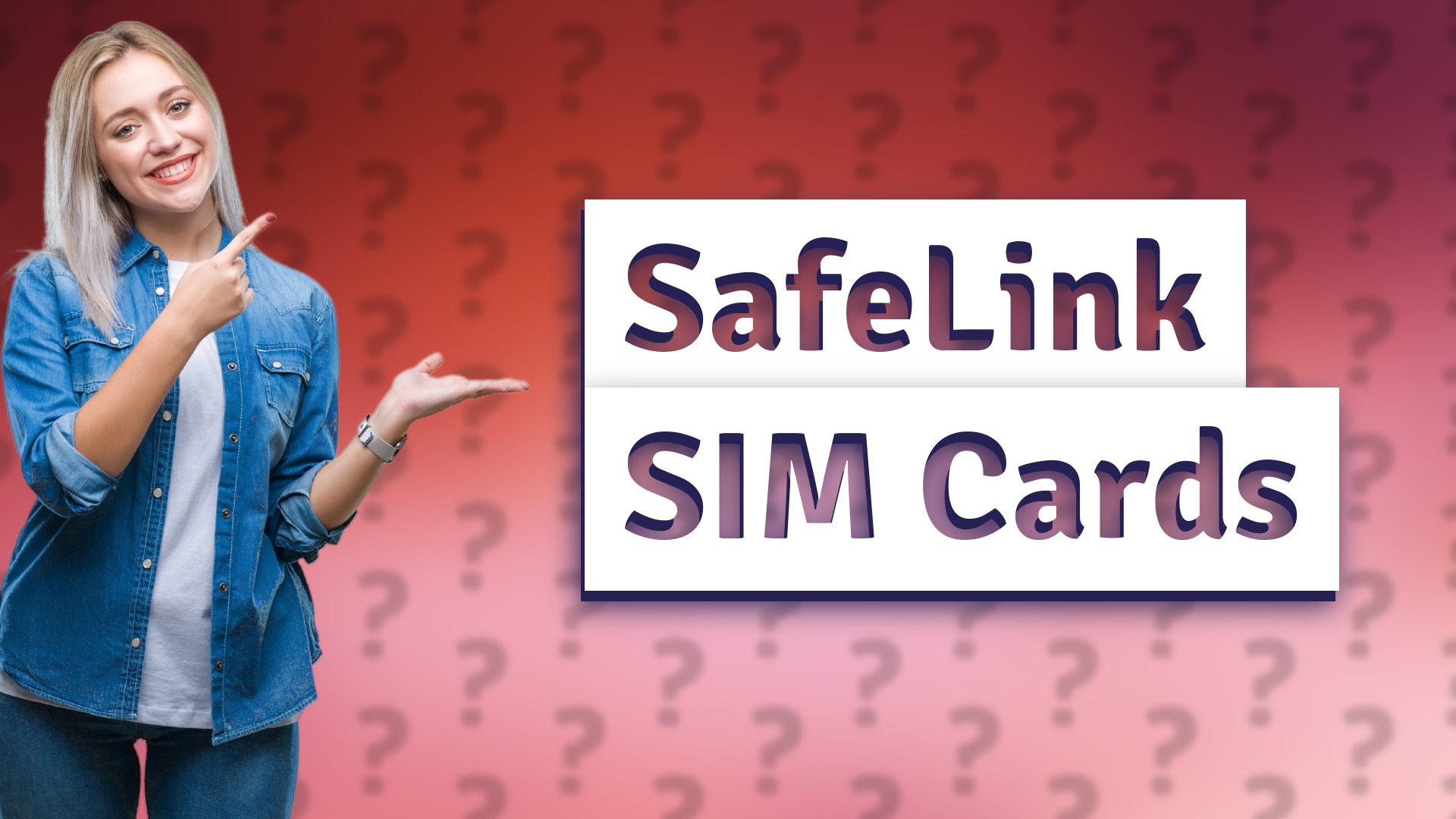 SafeLink SIM Cards