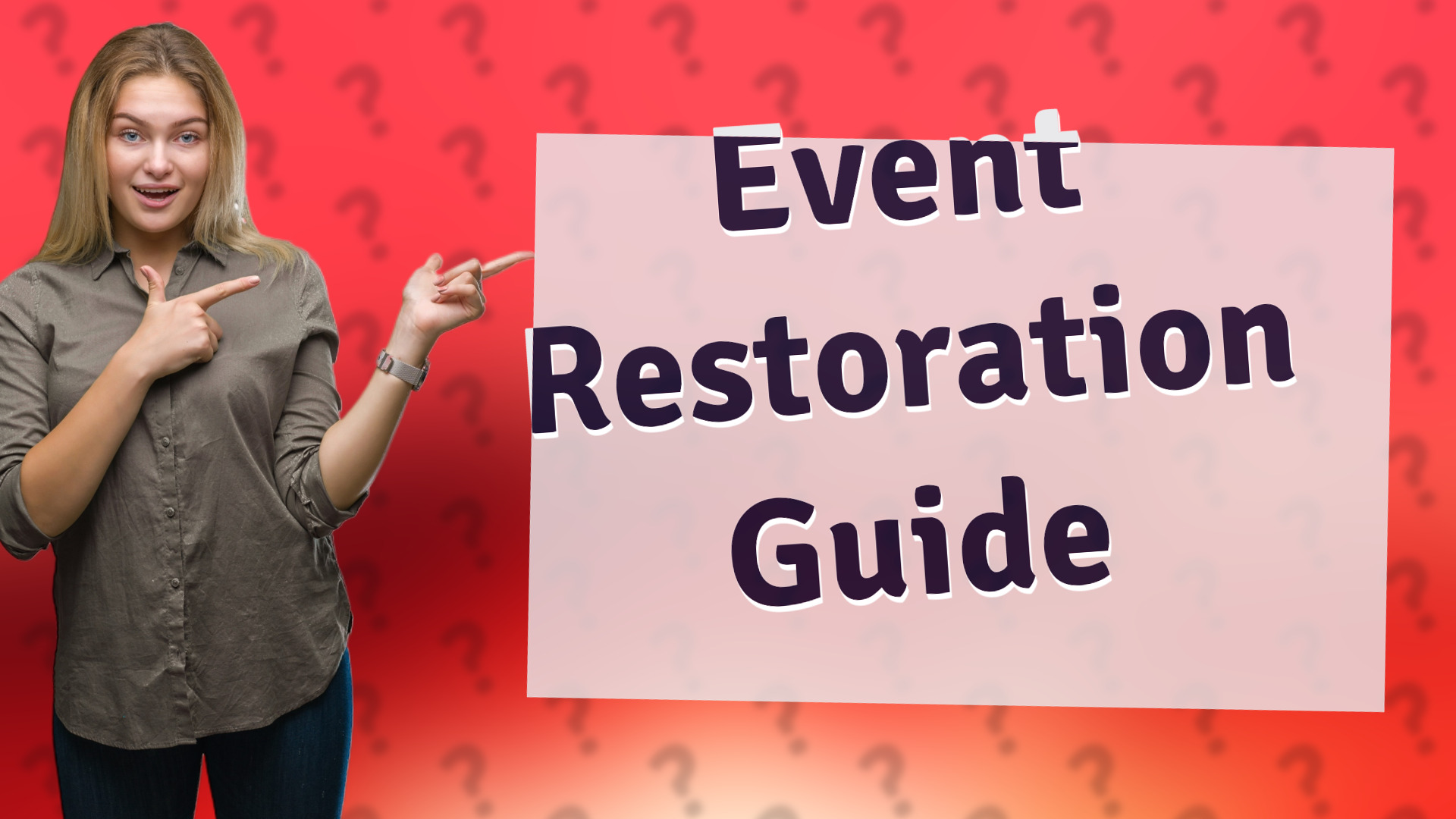 Event Restoration Guide