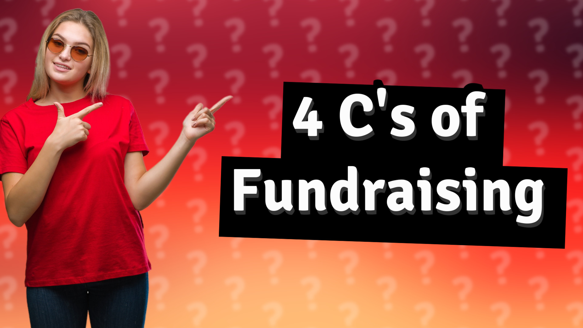 4 C's of Fundraising
