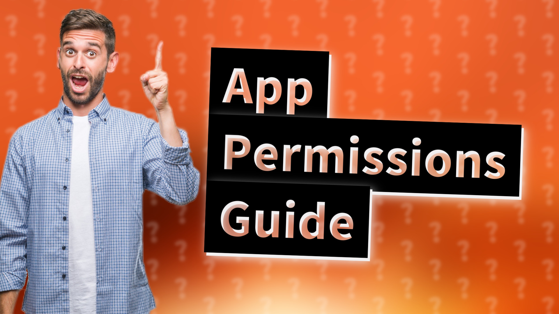 App Permissions Guide