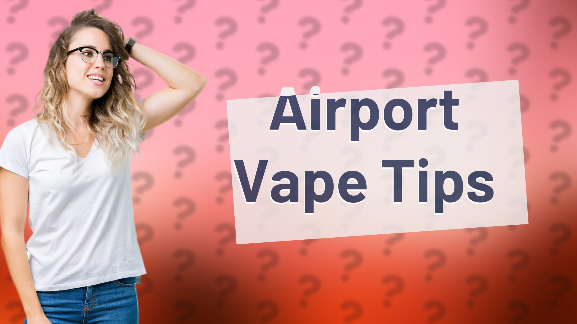 Airport Vape Tips