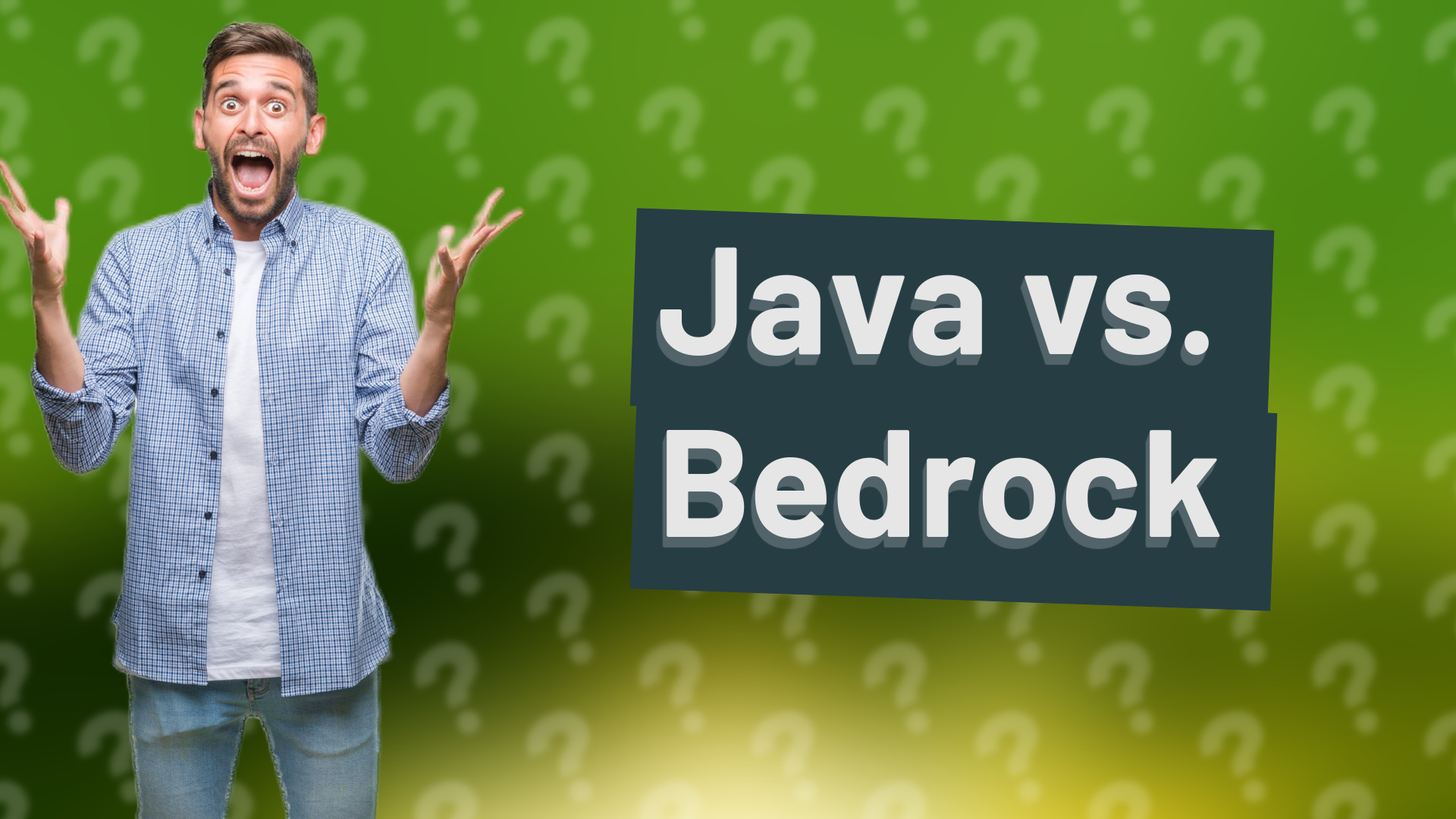 Java vs. Bedrock