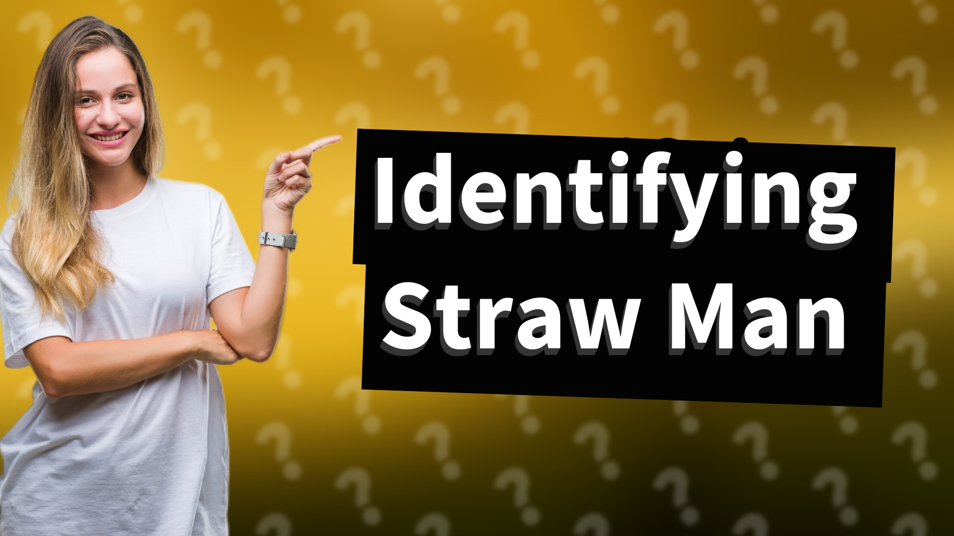 Identifying Straw Man
