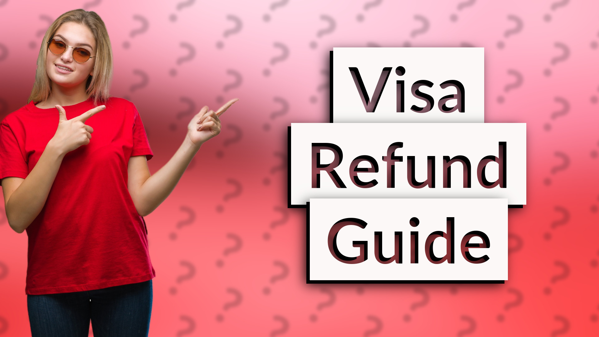 Visa Refund Guide