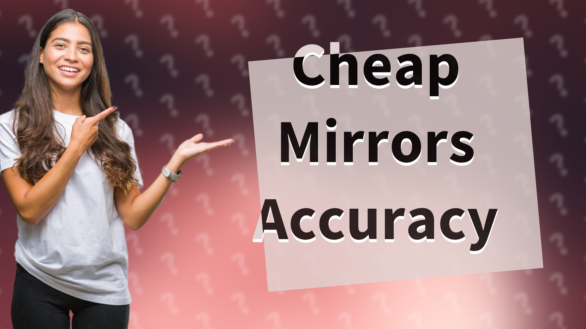 Cheap Mirrors Accuracy