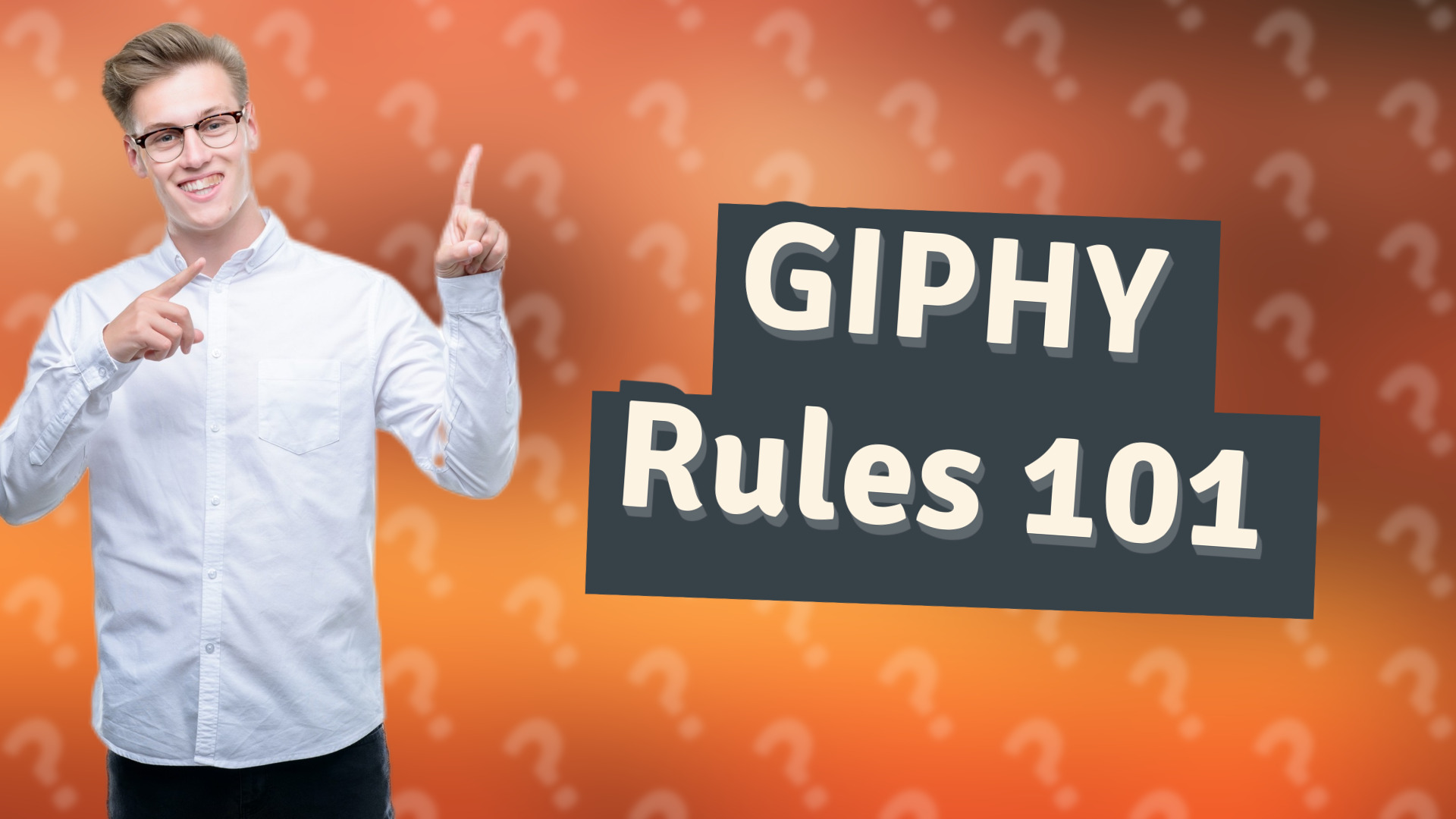 GIPHY Rules 101
