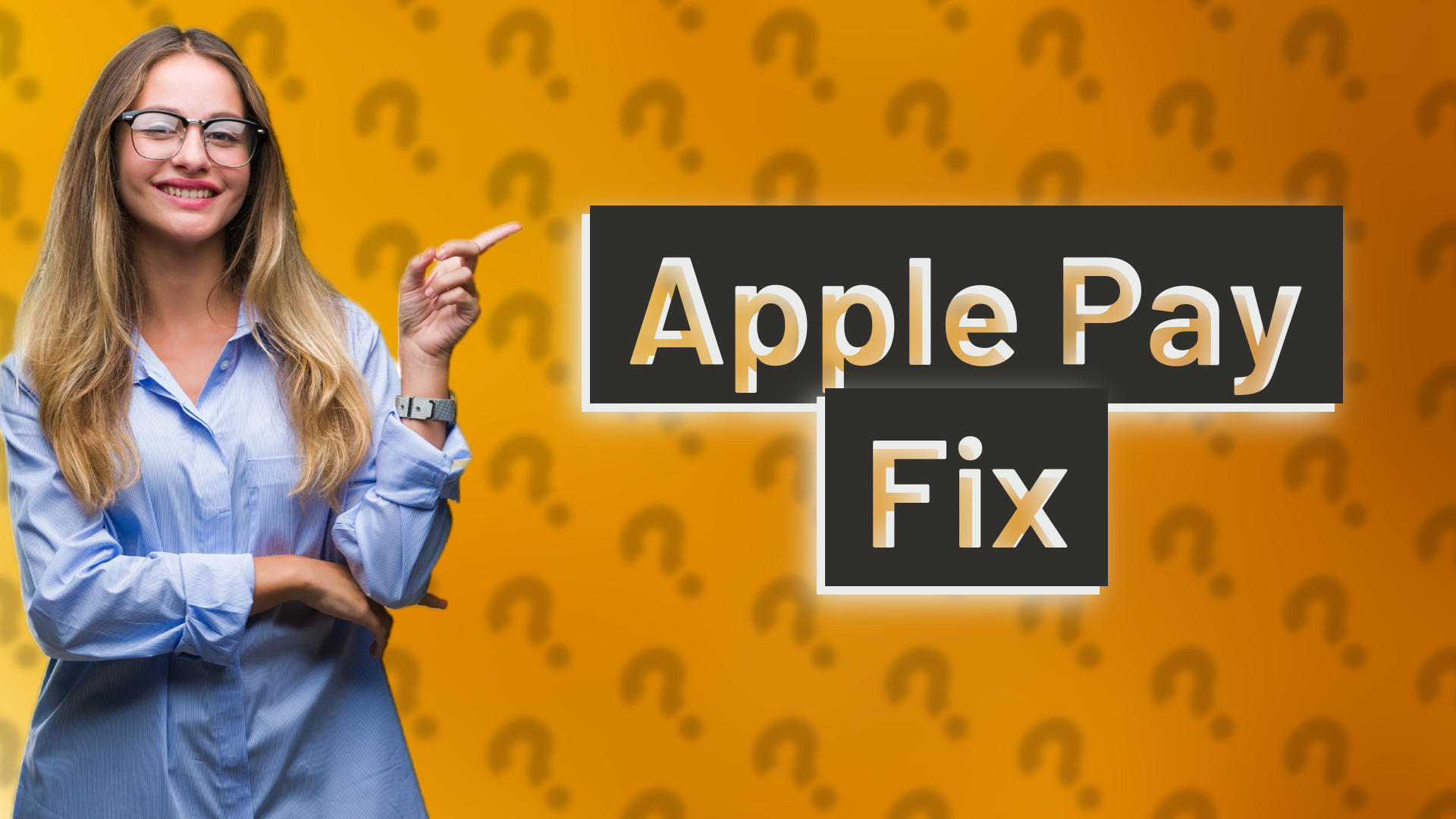 Apple Pay Fix